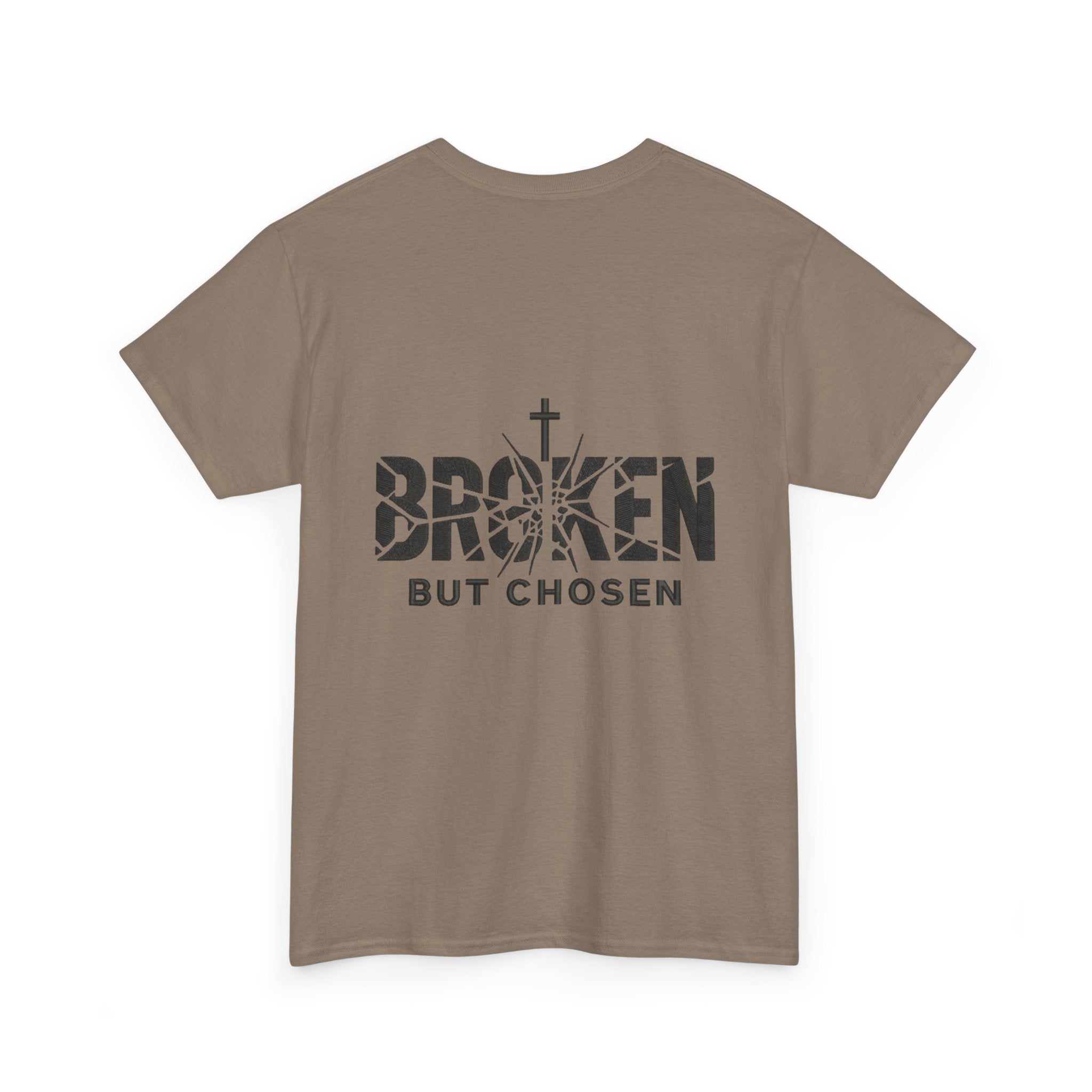 Broken But Chosen T-Shirt — Inspirational Faith Graphic Tee