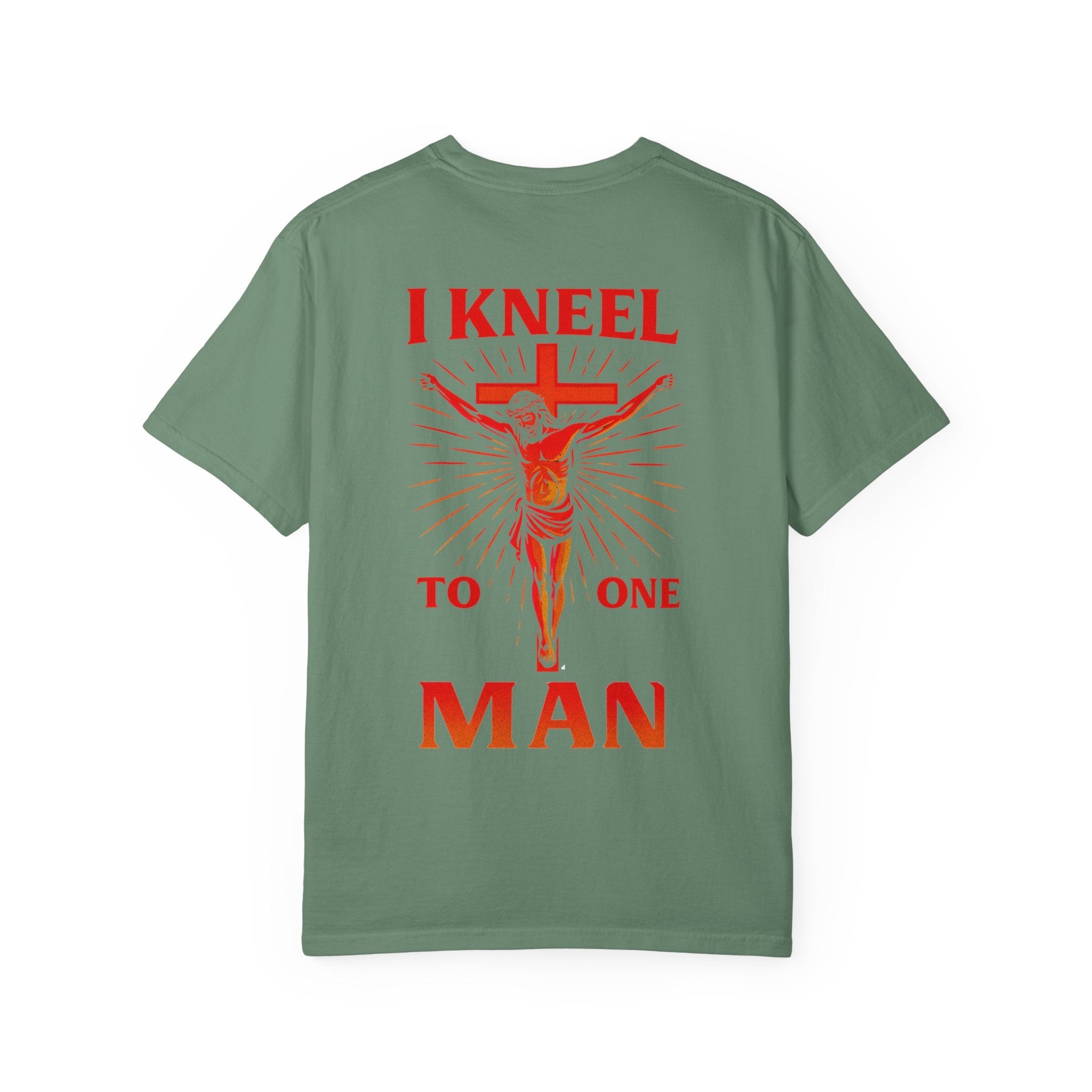 I Kneel to One Man T-shirt – Crucifixion Christian T-shirt for Unashamed Devotion & Bold Faith Printify