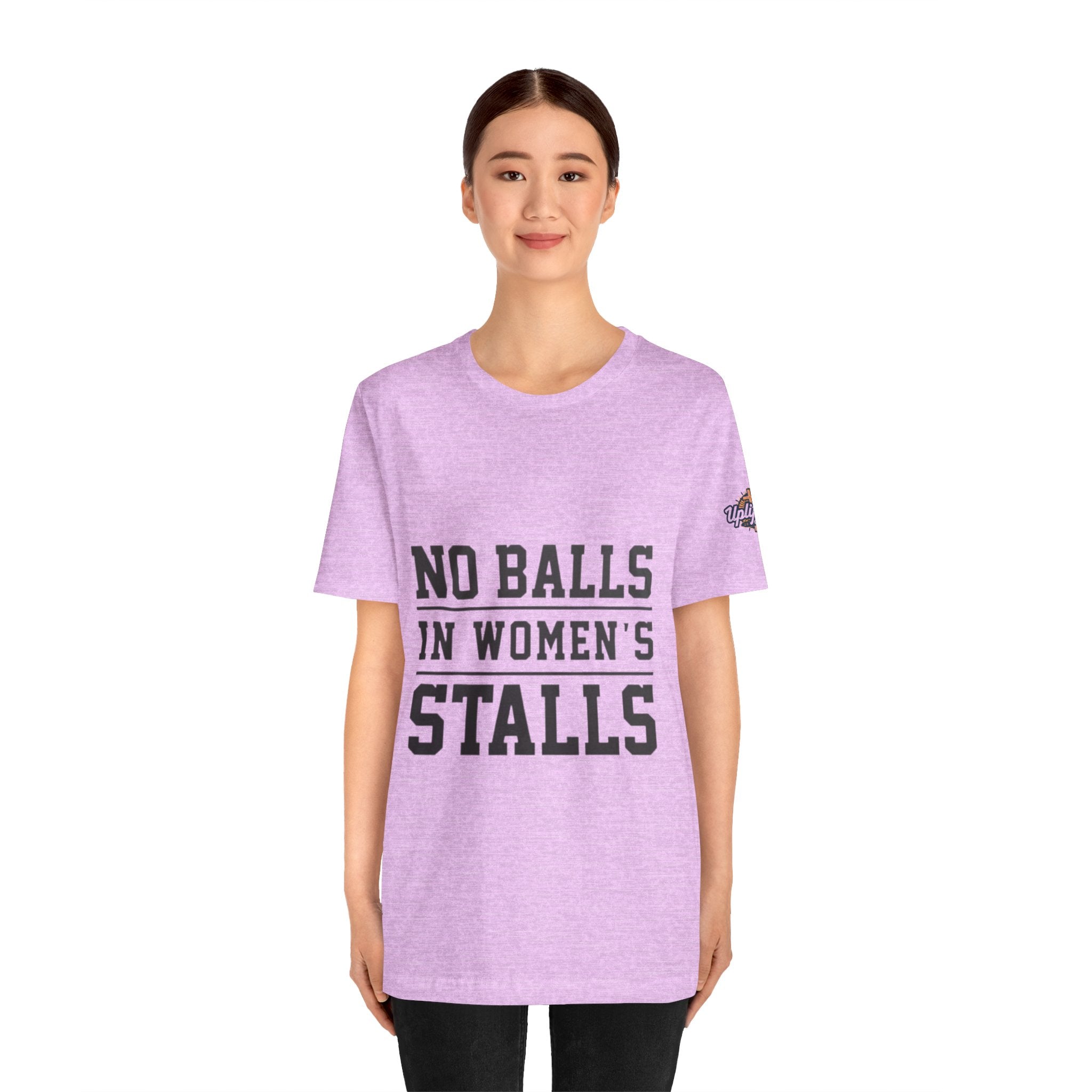 No Balls in Women's Stalls Statement T-Shirt Printify
