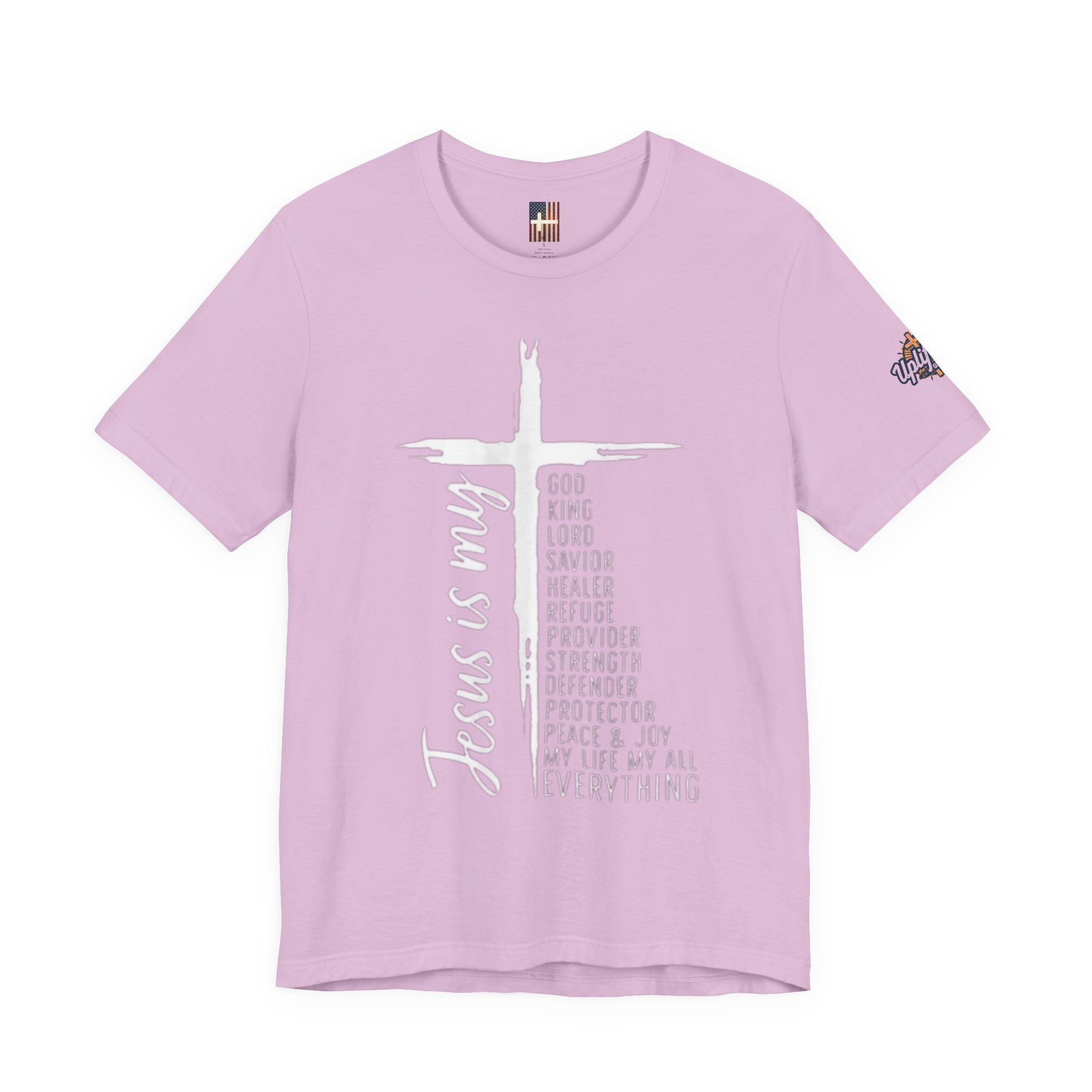 Jesus Is My Everything T-shirt – Cross List God King Lord Savior Christian T-shirt for Total Surrender Faith Printify