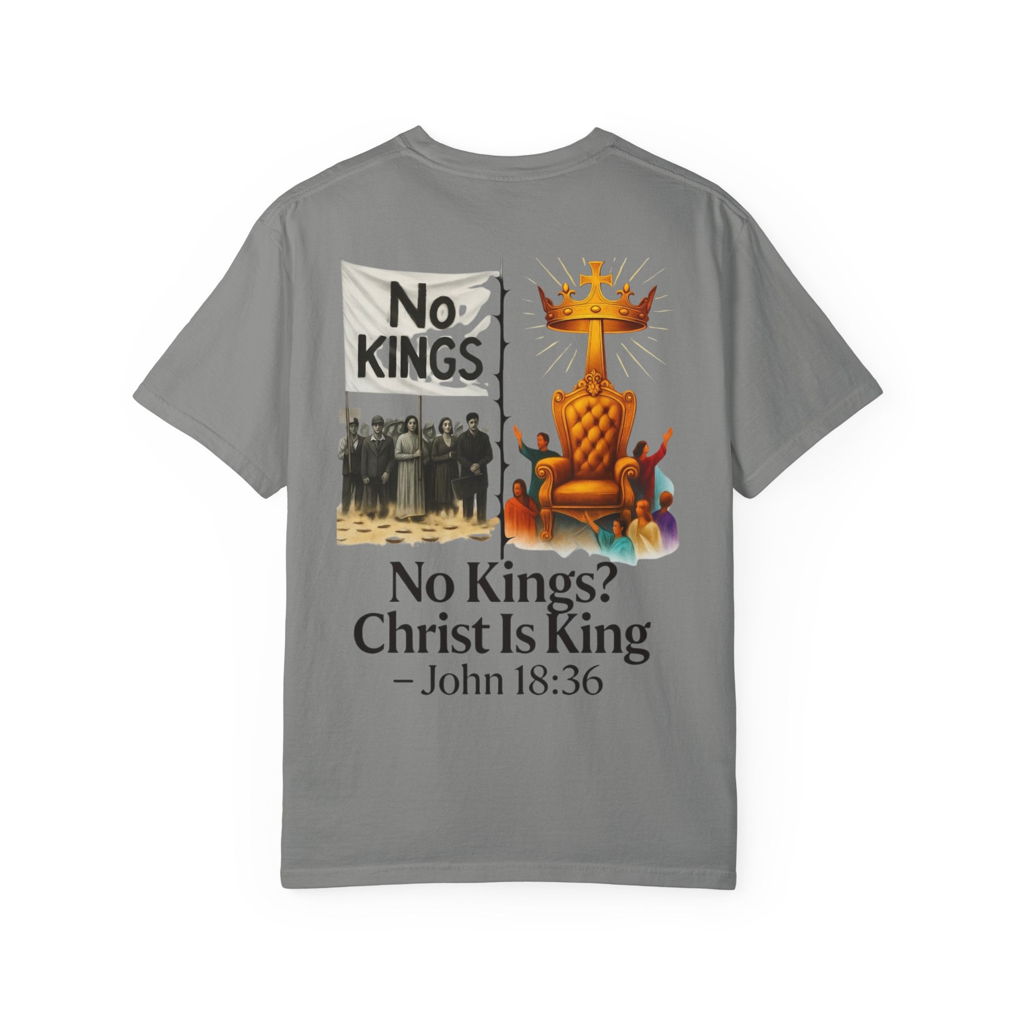 No Kings? Christ is King T-Shirt – Bold Christian Faith Tee for Devoted Believers Printify