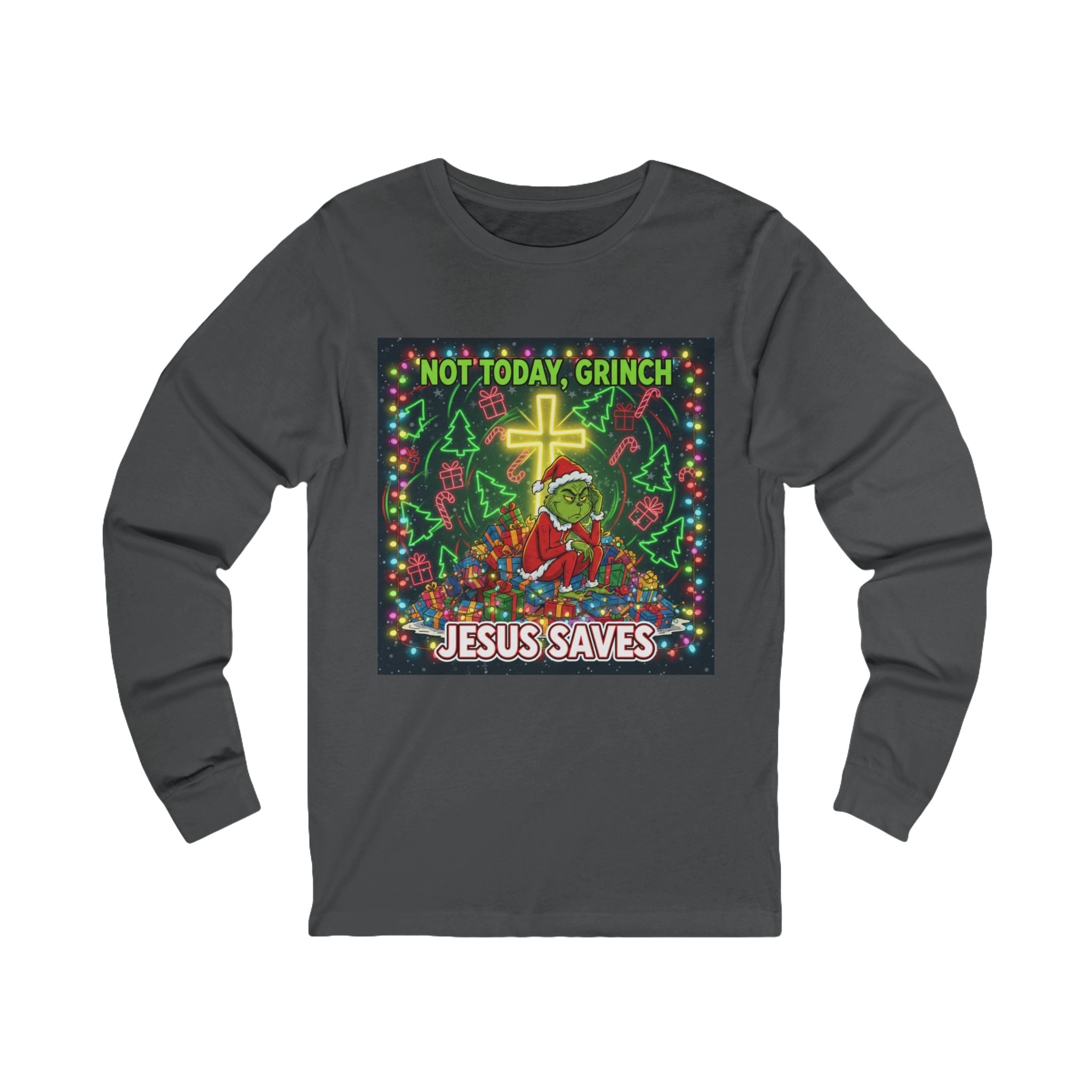 🎄 Not Today, Grinch – Jesus Saves | Funny Christian Christmas Long Sleeve Shirt | Festive Green & Red Cartoon Style | Bold Faith Holiday Tee by Uplifted Gear Printify
