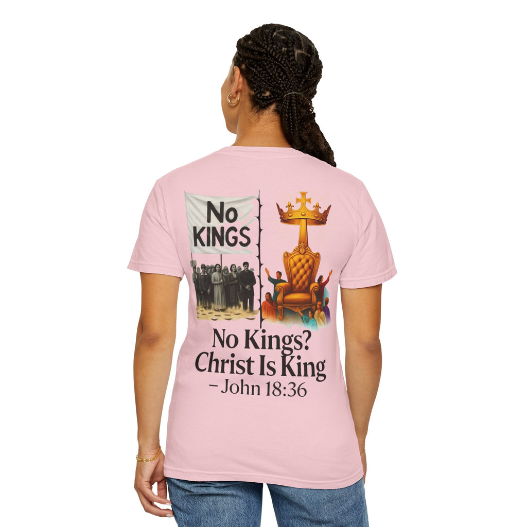 No Kings? Christ is King T-Shirt – Bold Christian Faith Tee for Devoted Believers Printify