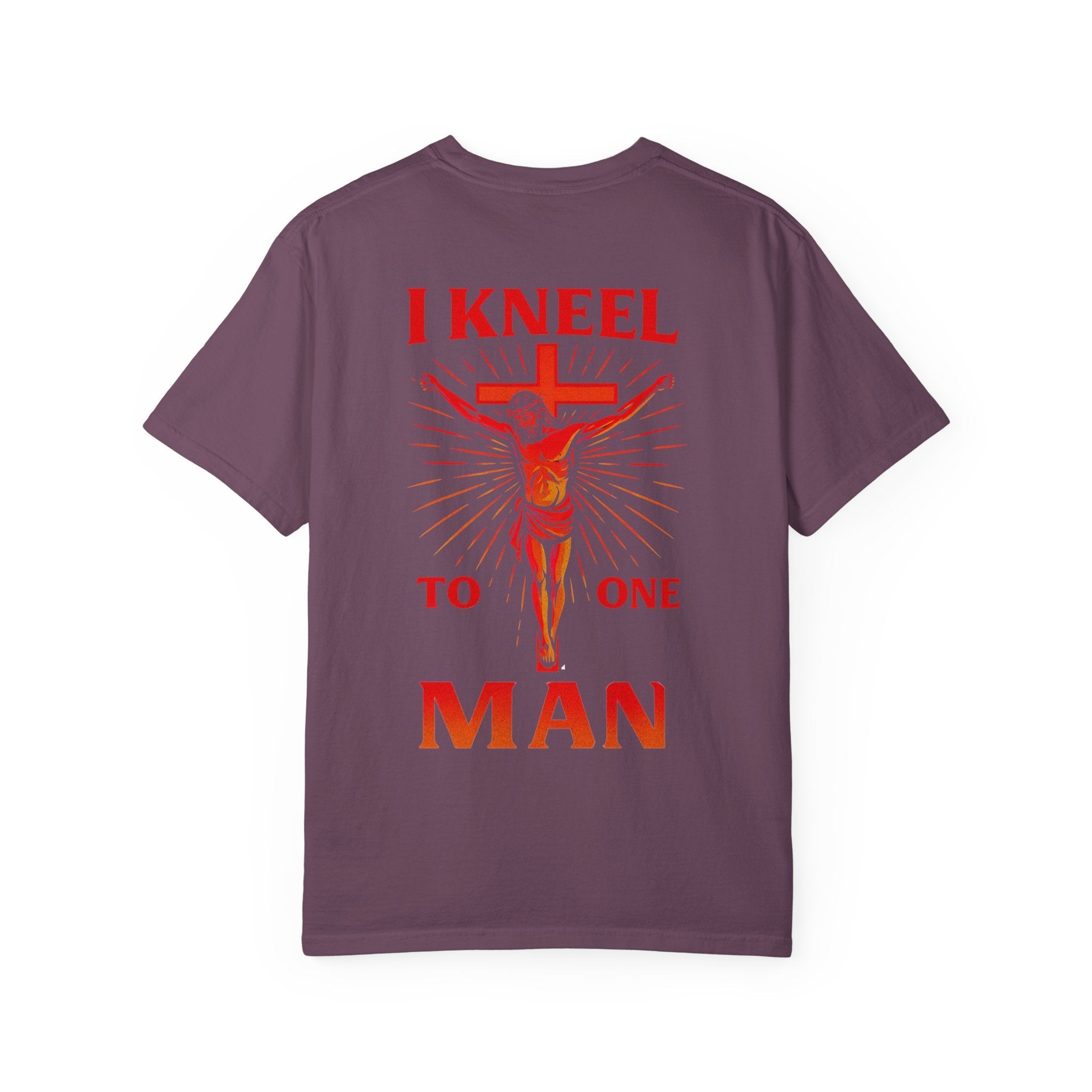I Kneel to One Man T-shirt – Crucifixion Christian T-shirt for Unashamed Devotion & Bold Faith Printify