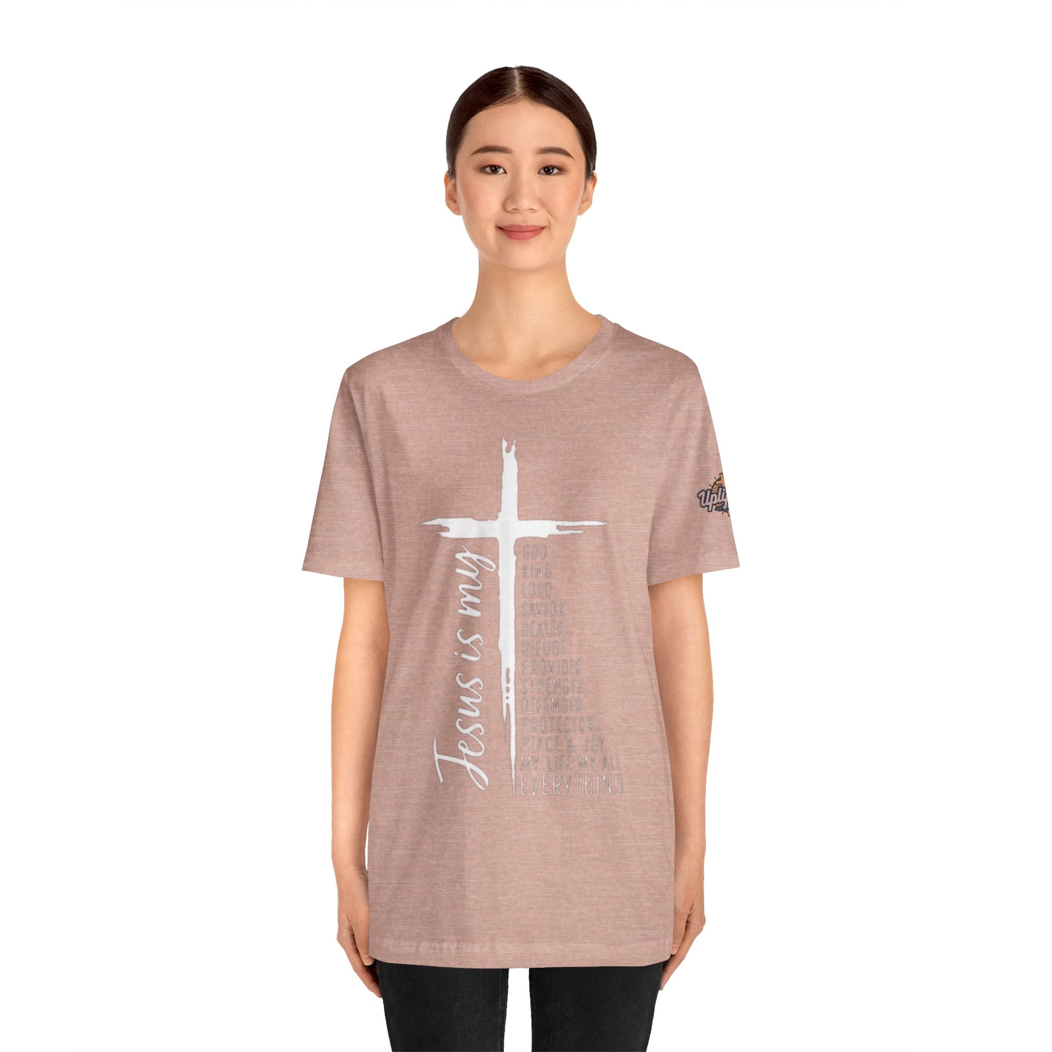 Jesus Is My Everything T-shirt – Cross List God King Lord Savior Christian T-shirt for Total Surrender Faith Printify