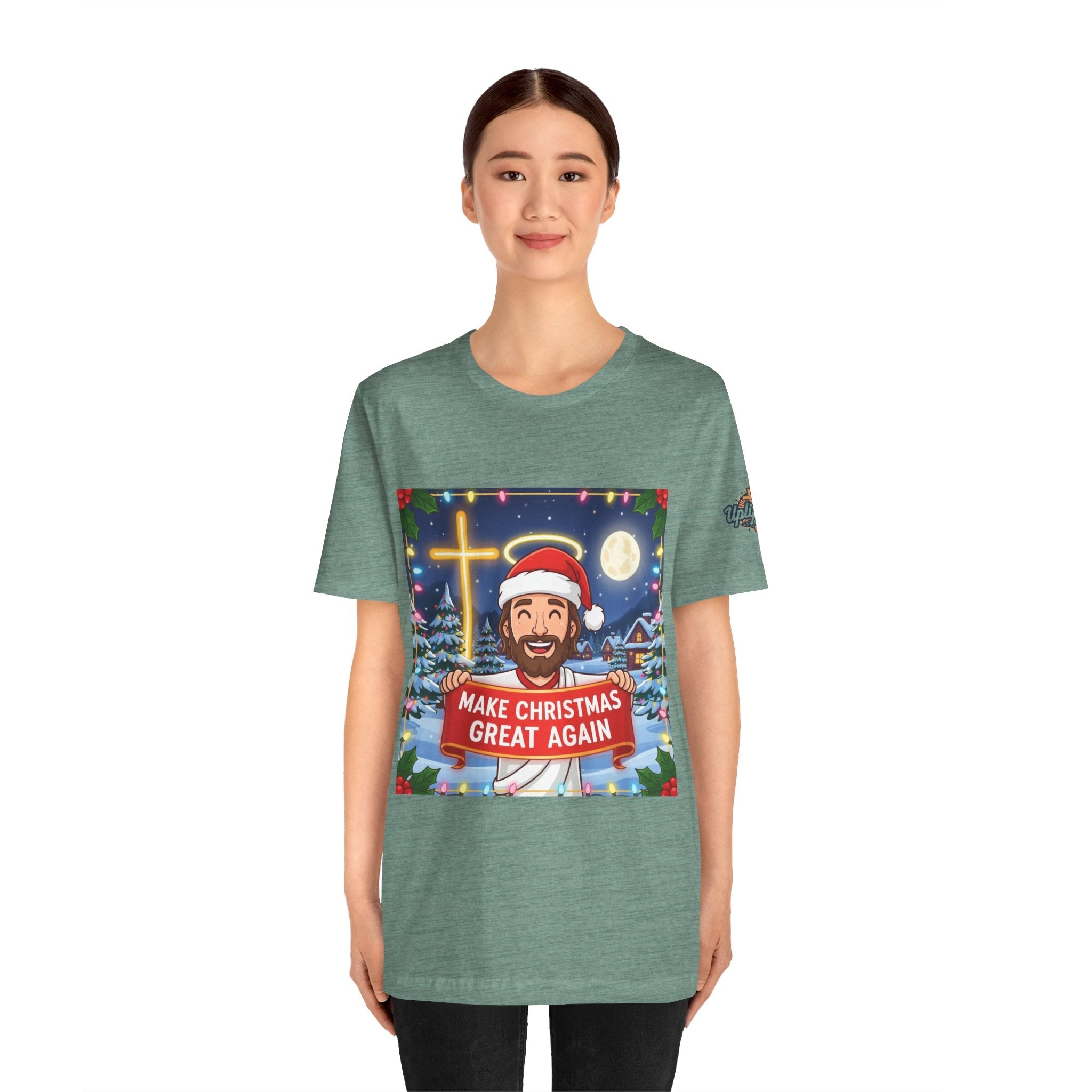 🎄 Make Christmas Great Again – Funny Christian T-Shirt | Jesus Holding Banner | Faith-Based Holiday Parody Tee | Uplifted Gear Printify
