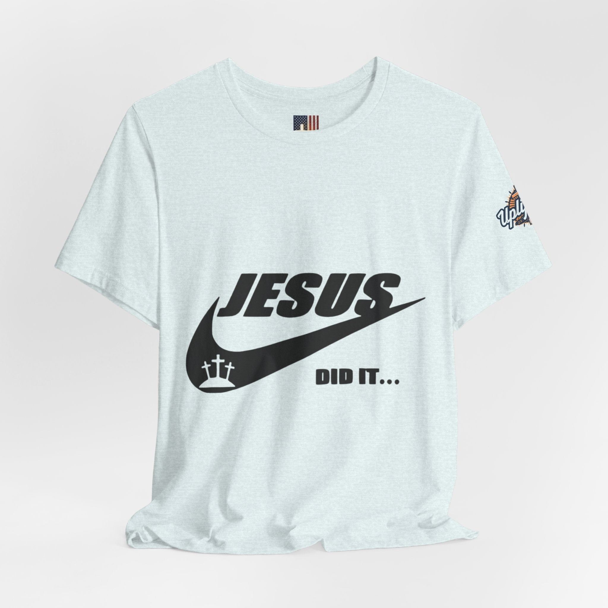 Jesus Did It T-shirt - Funny Christian Parody T-shirt - Faith & Victory Apparel