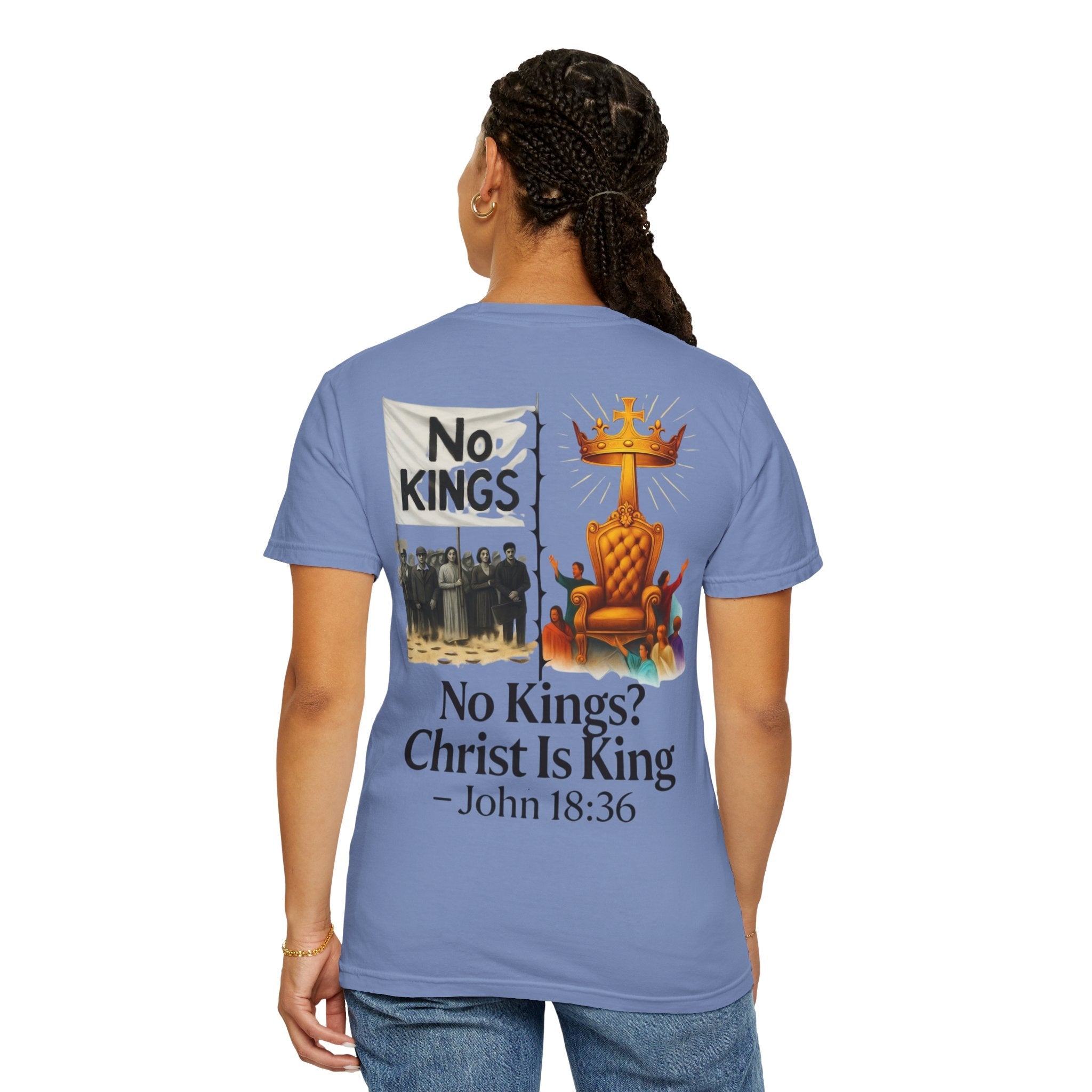No Kings? Christ is King T-Shirt – Bold Christian Faith Tee for Devoted Believers Printify