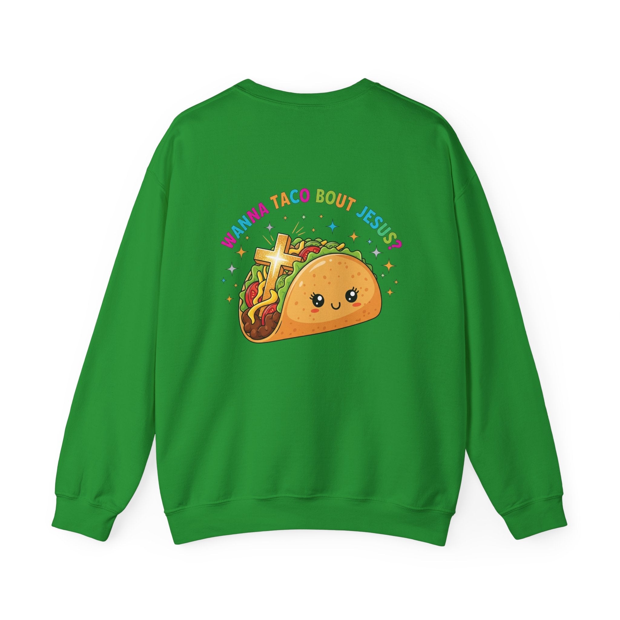Wanna Taco 'Bout Jesus Sweatshirt – Cozy Christian Pun Sweatshirt for Faith & Fun Printify