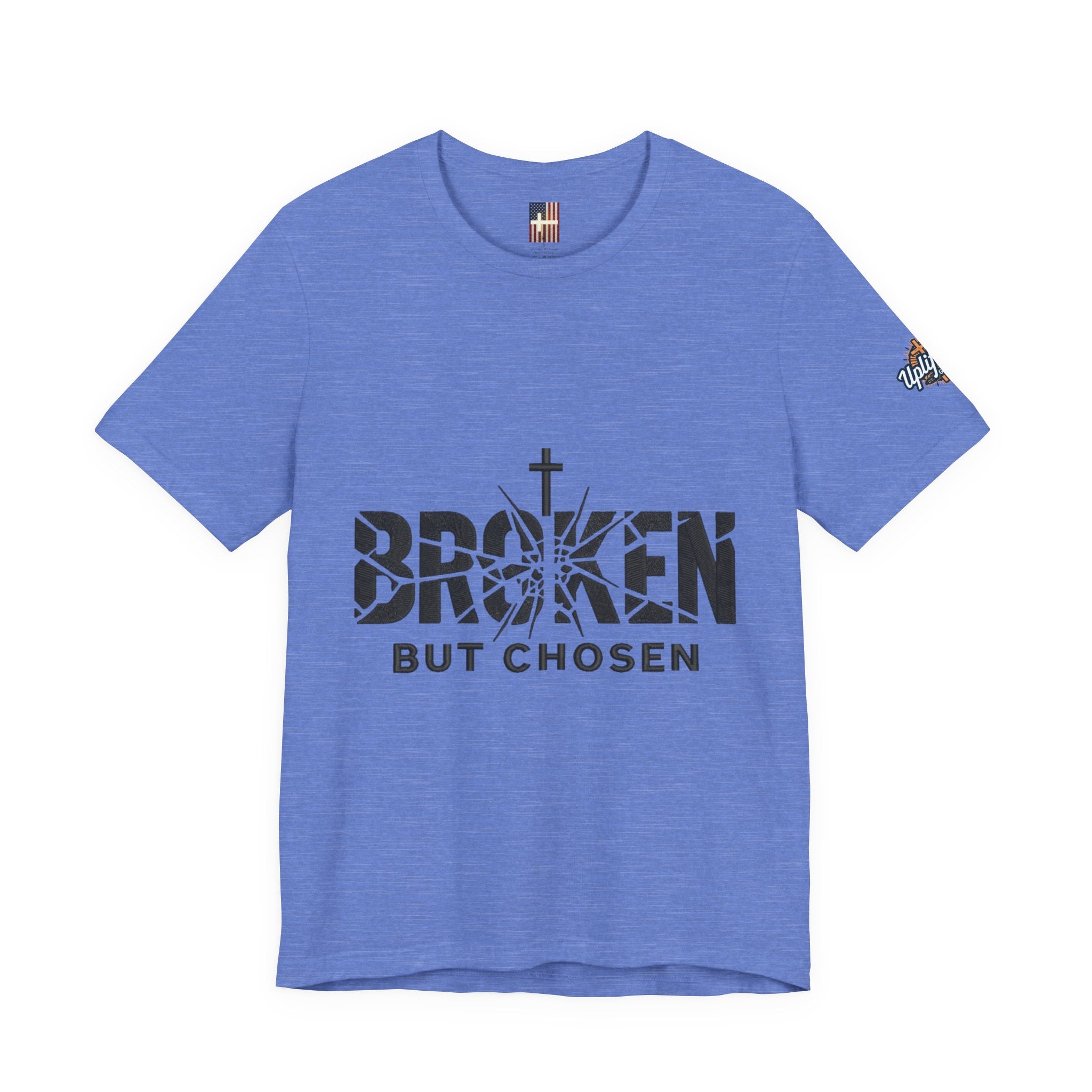 Broken But Chosen T-Shirt — Inspirational Faith Graphic Tee