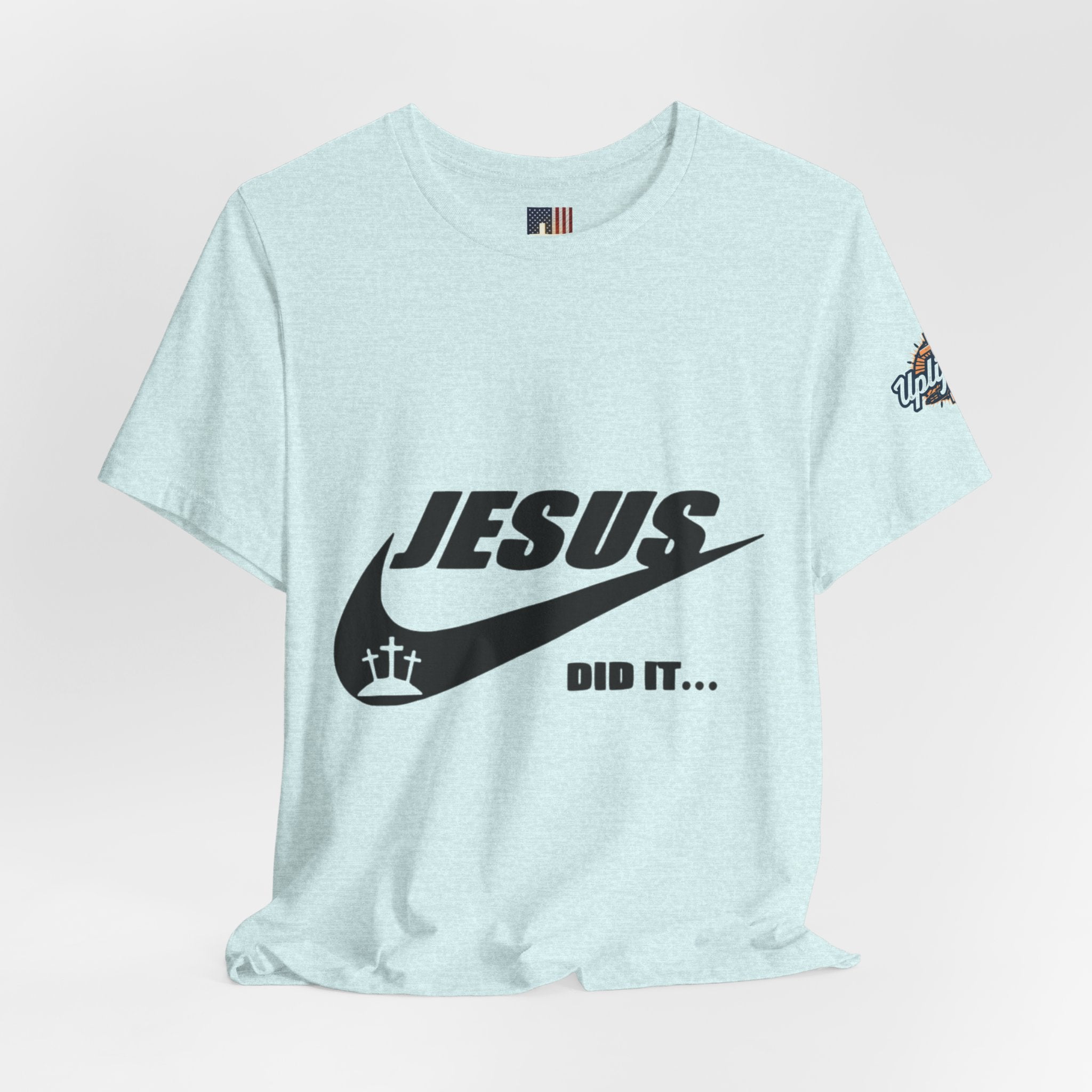 Jesus Did It T-shirt - Funny Christian Parody T-shirt - Faith & Victory Apparel