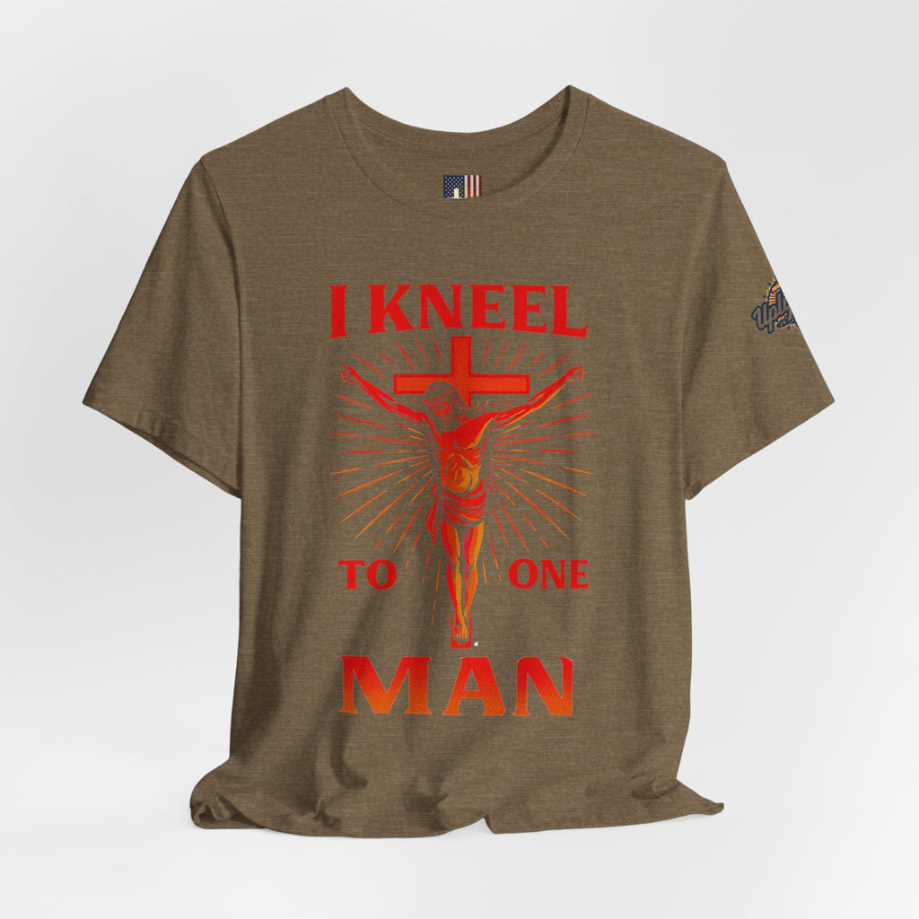 I Kneel to One Man T-shirt – Crucifixion Christian T-shirt for Unashamed Devotion & Bold Faith Printify