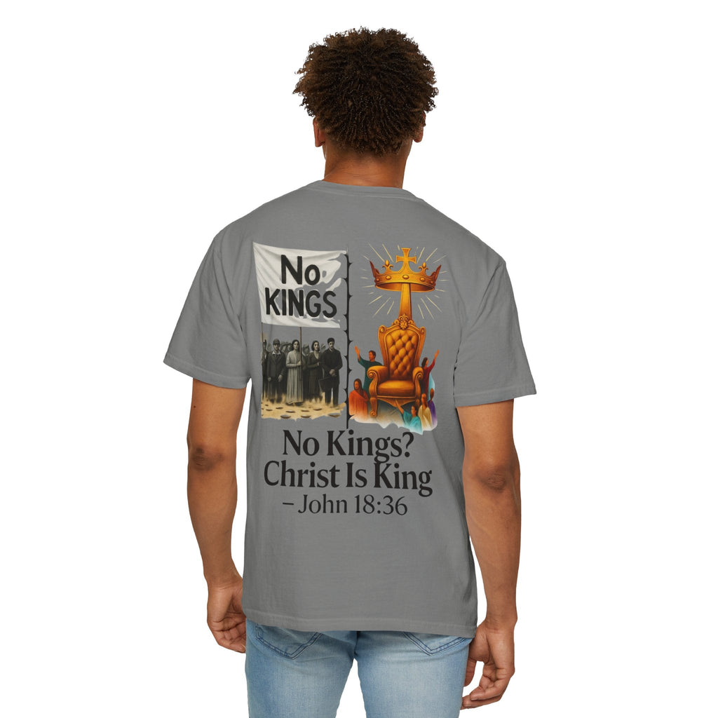 No Kings? Christ is King T-Shirt – Bold Christian Faith Tee for Devoted Believers Printify