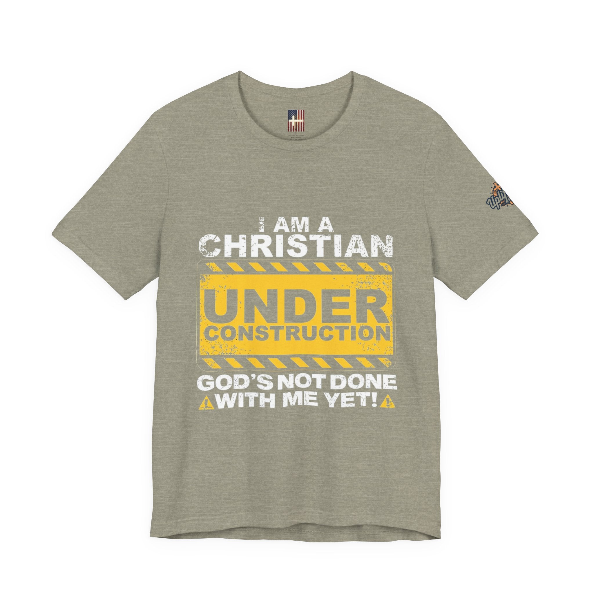 Christian Under Construction T-shirt | God Is Not Done With Me Yet T-shirt Printify