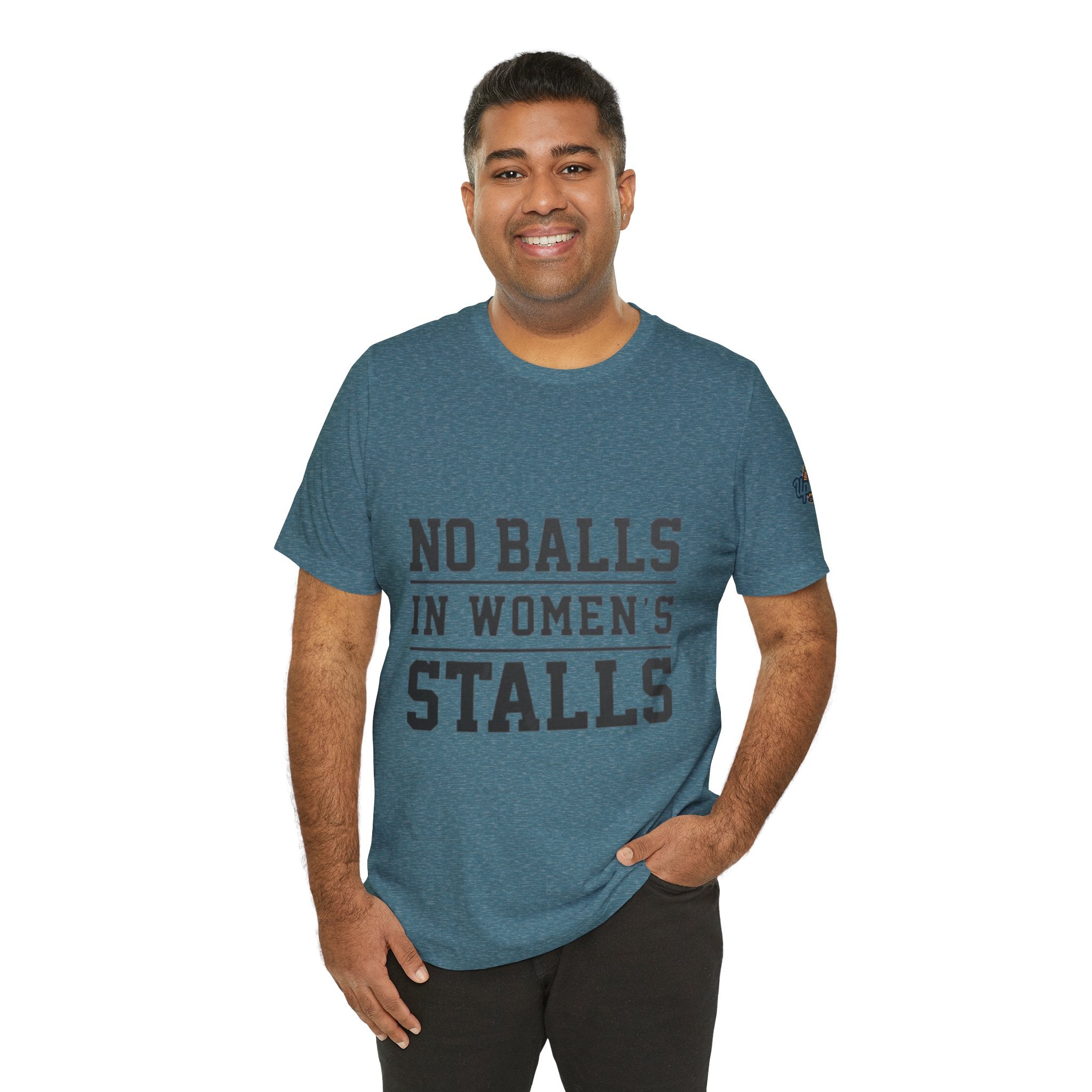 No Balls in Women's Stalls Statement T-Shirt Printify