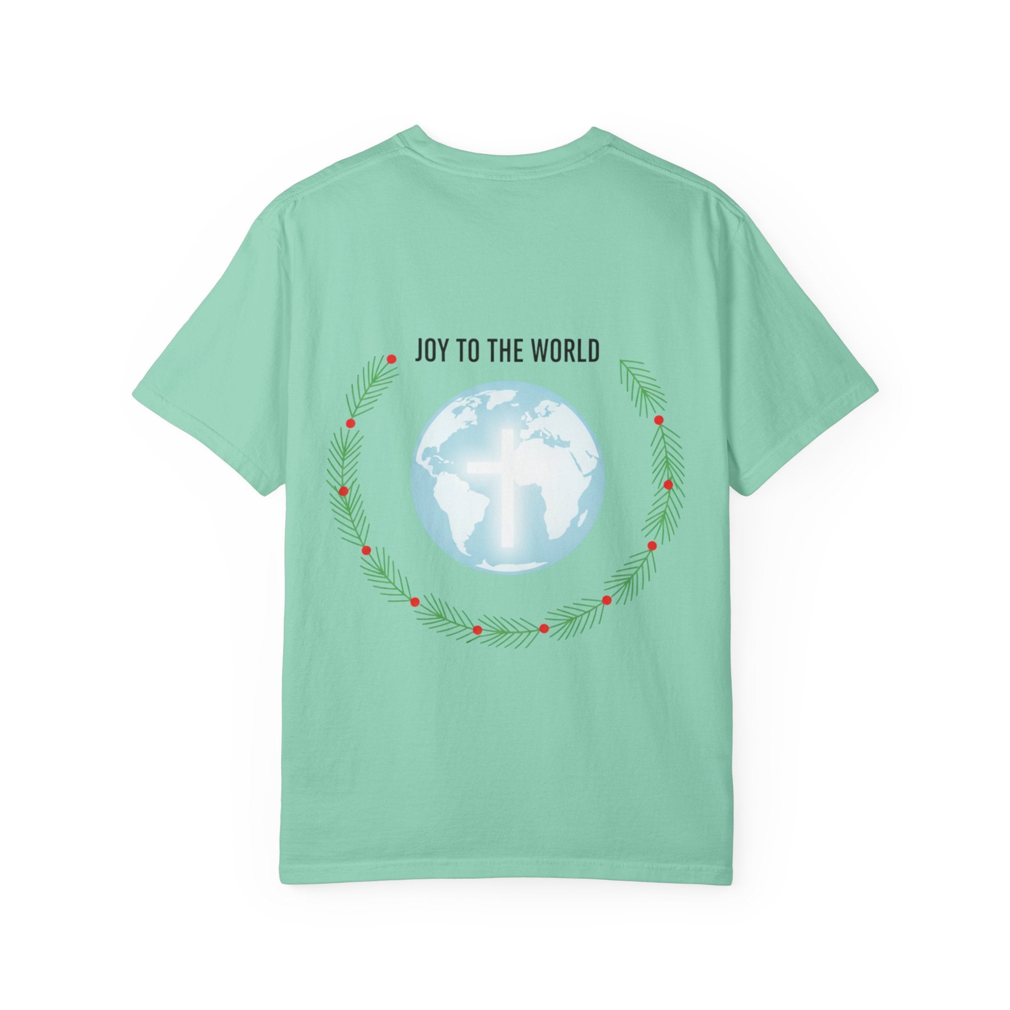 Joy to the World T-shirt – Wreath Earth Nativity Christian Christmas T-shirt for Isaiah 9:6 Holiday Faith & Festive Joy Printify