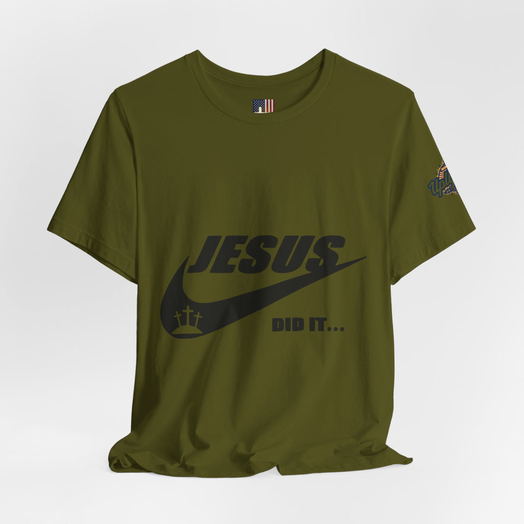 Jesus Did It T-shirt - Funny Christian Parody T-shirt - Faith & Victory Apparel