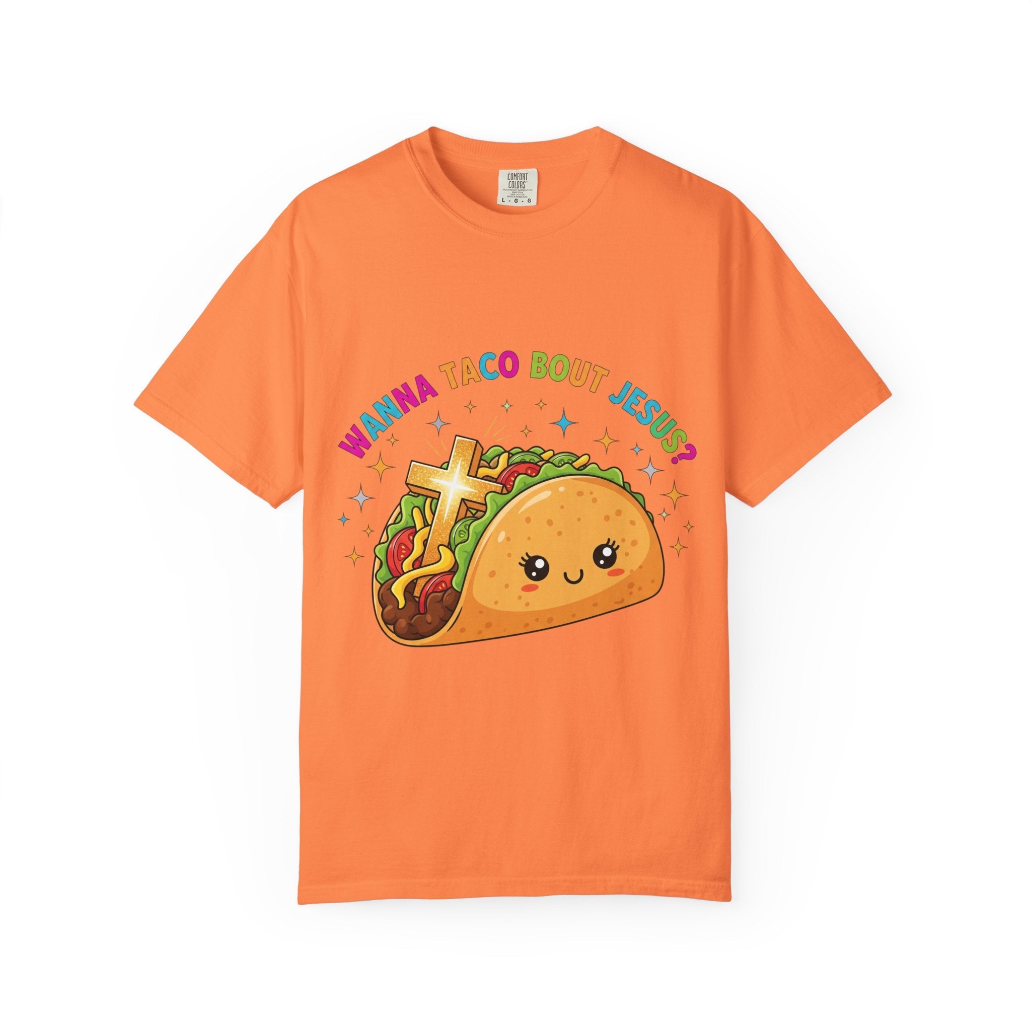 Wanna Taco 'Bout Jesus? Funny Christian Pun T-Shirt – Lettuce Pray & Share Faith! Printify