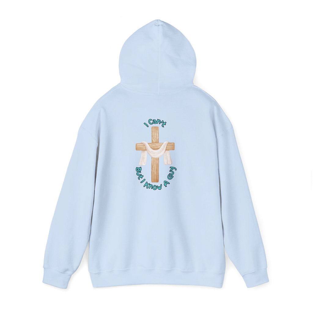 I Can’t, But I Know a Guy Hoodie – Jesus Cross Christian Hoodie for Cozy Faith Printify
