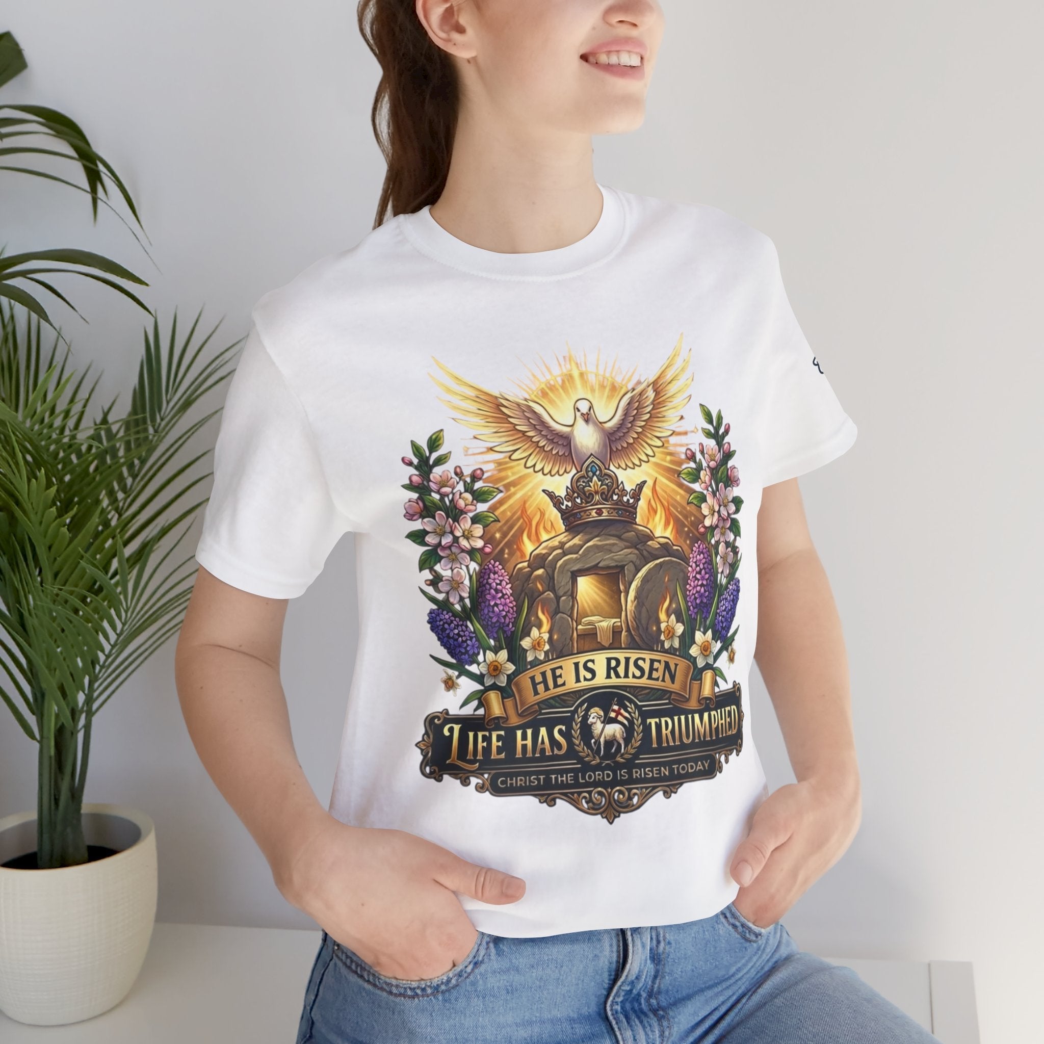 He Is Risen "Life Has Triumphed" T-Shirt — Easter Resurrection Christian Tee Printify