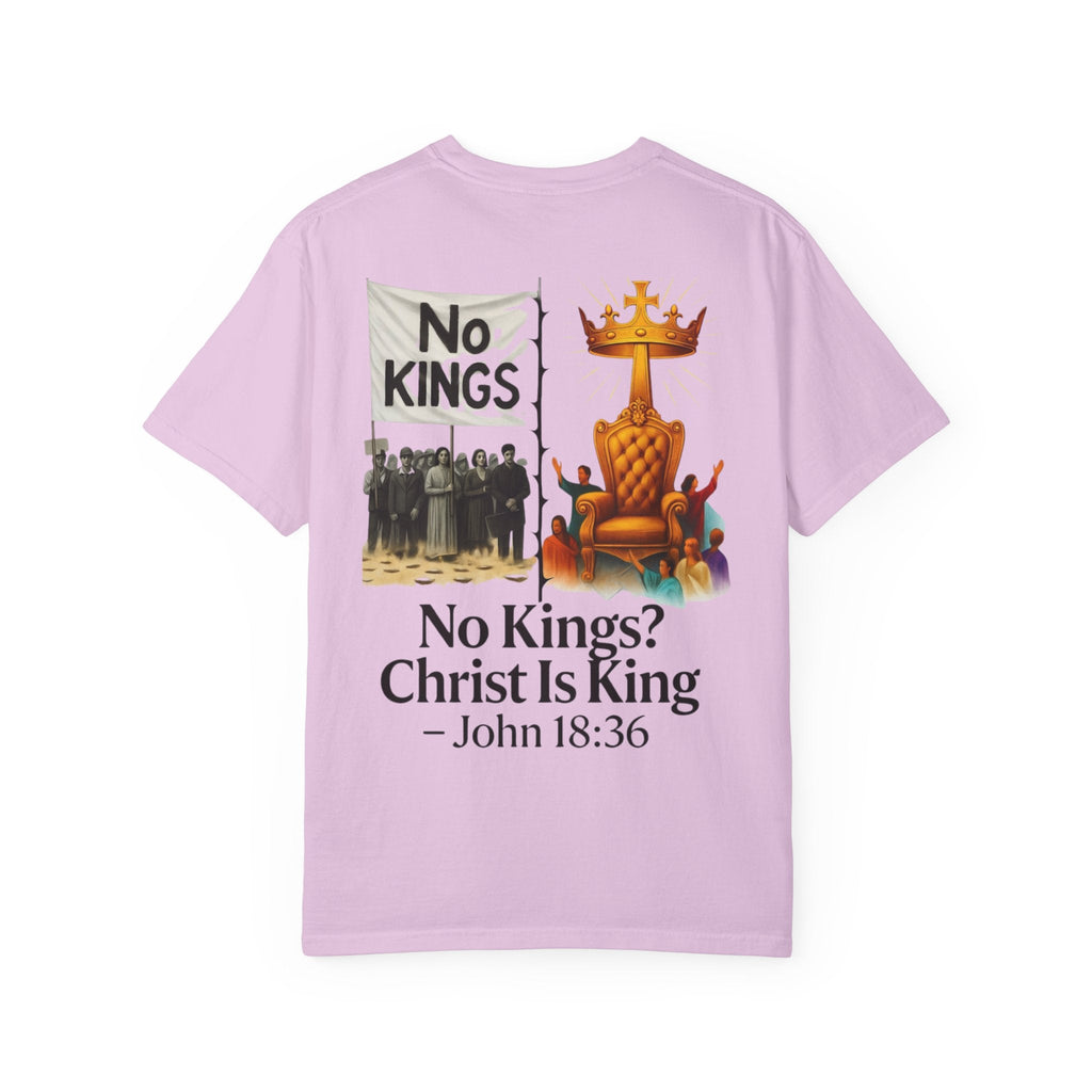 No Kings? Christ is King T-Shirt – Bold Christian Faith Tee for Devoted Believers Printify