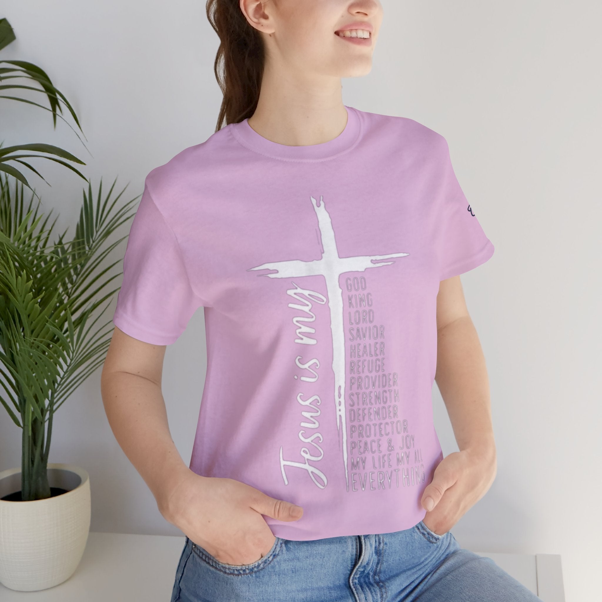 Jesus Is My Everything T-shirt – Cross List God King Lord Savior Christian T-shirt for Total Surrender Faith Printify