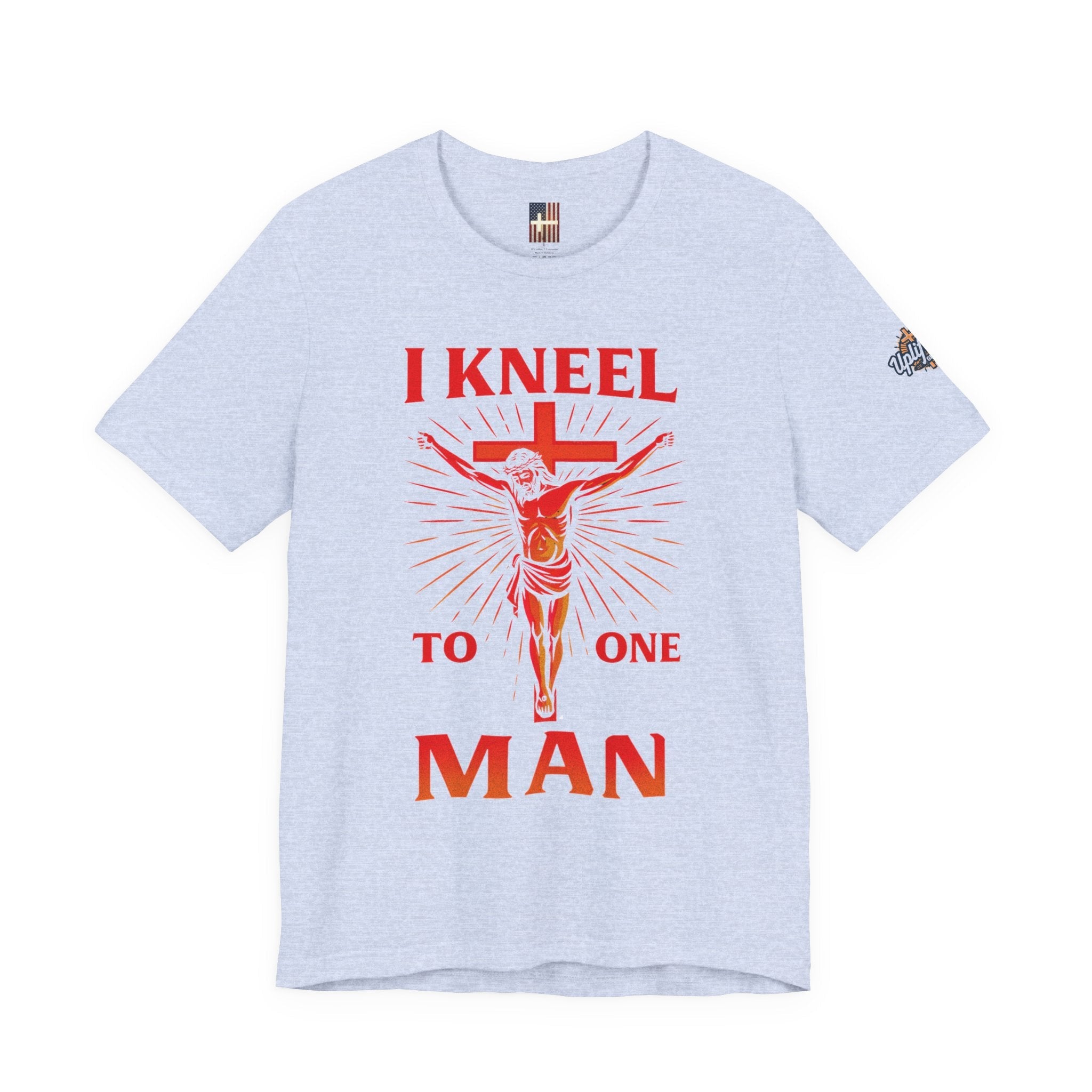 I Kneel to One Man T-shirt – Crucifixion Christian T-shirt for Unashamed Devotion & Bold Faith Printify