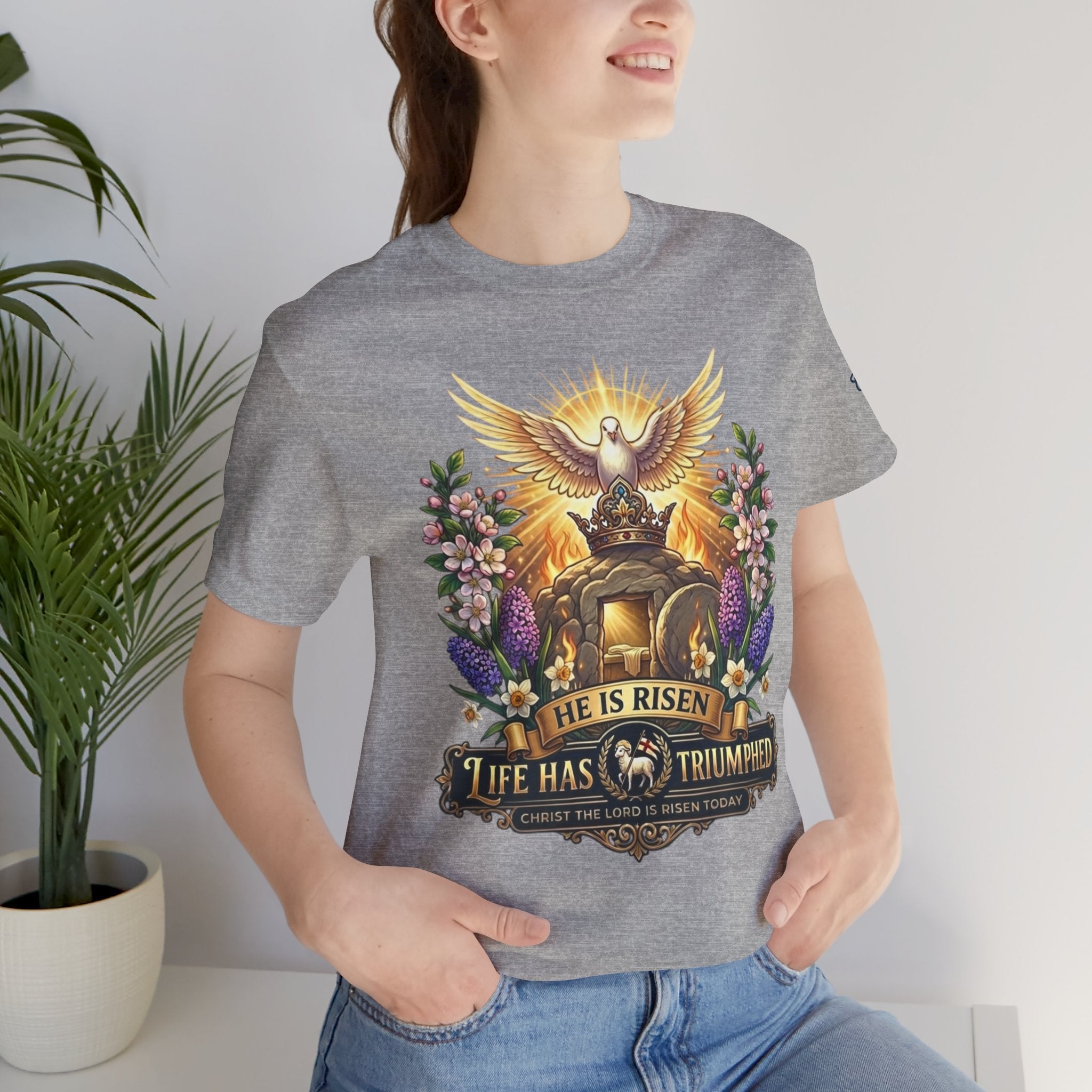 He Is Risen "Life Has Triumphed" T-Shirt — Easter Resurrection Christian Tee Printify