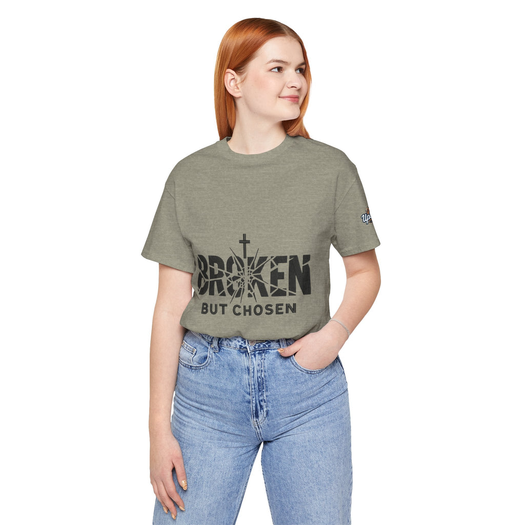 Broken But Chosen T-Shirt — Inspirational Faith Graphic Tee Printify