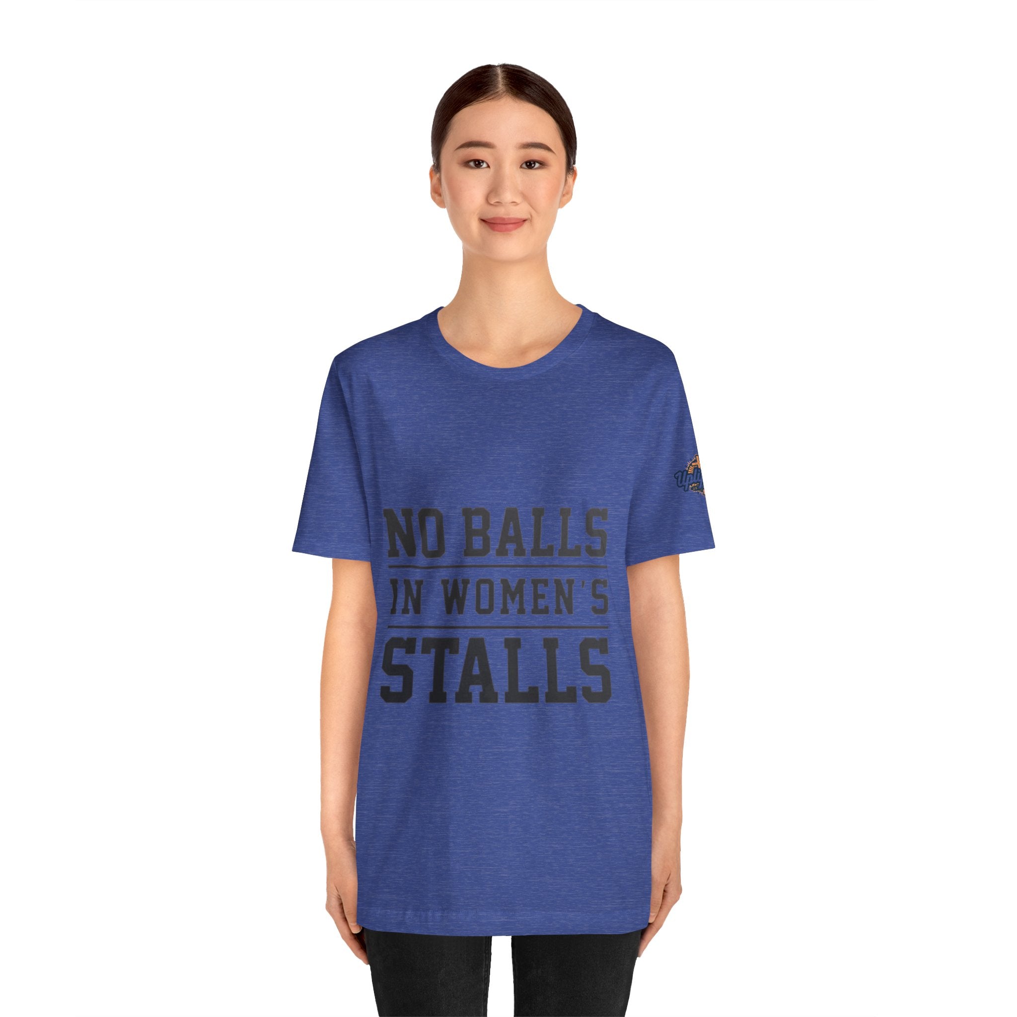 No Balls in Women's Stalls Statement T-Shirt Printify