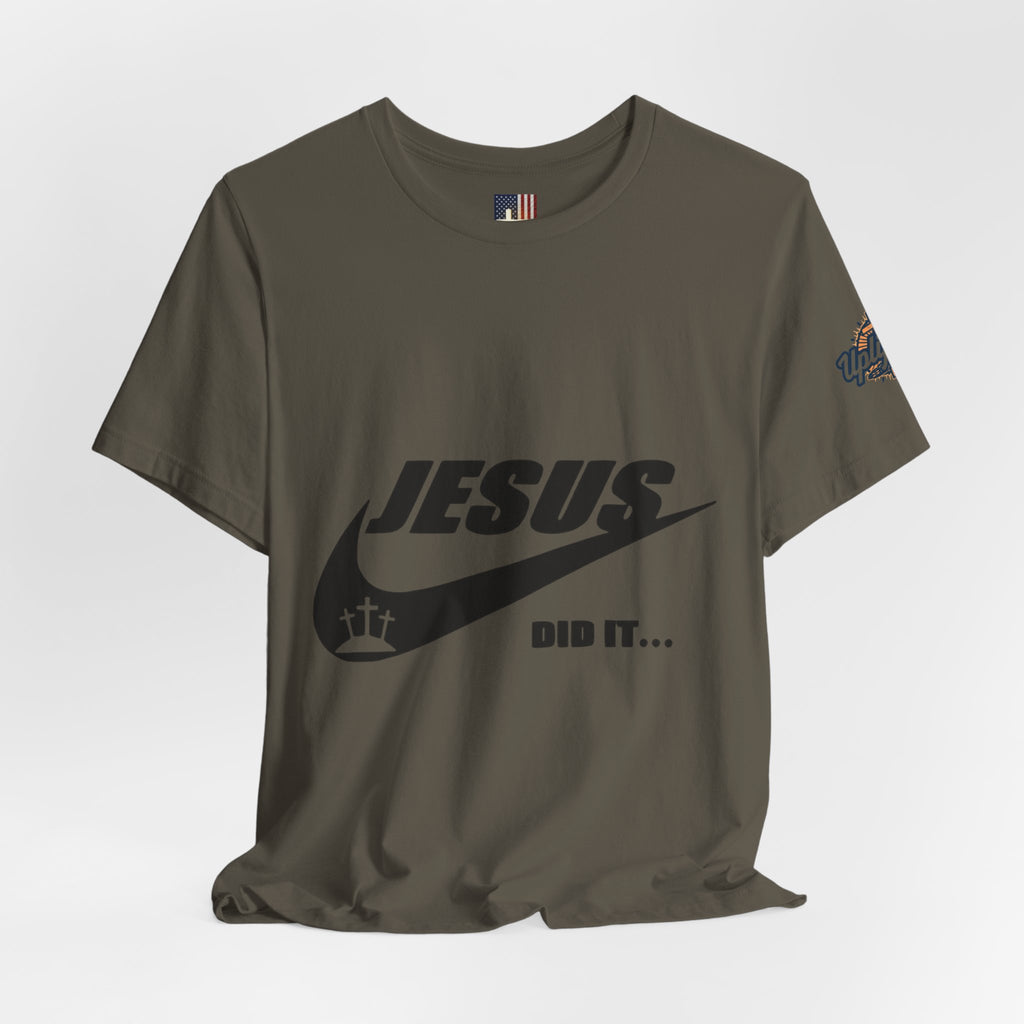 Jesus Did It T-shirt - Funny Christian Parody T-shirt - Faith & Victory Apparel
