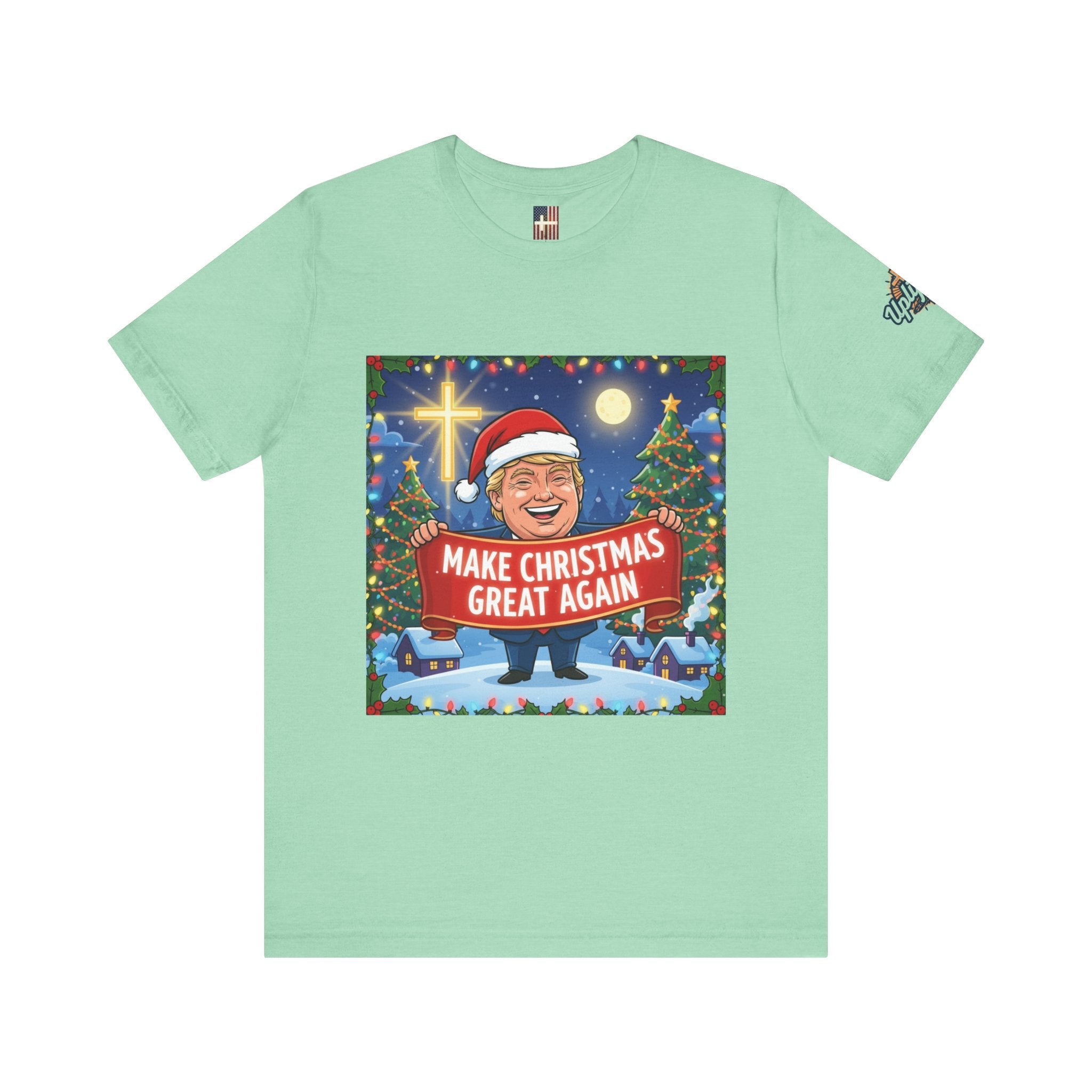 🎄 Make Christmas Great Again – Patriotic Christian Christmas T-Shirt | Bold Holiday Faith Tee | Red & White Banner Design | Uplifted Gear Printify