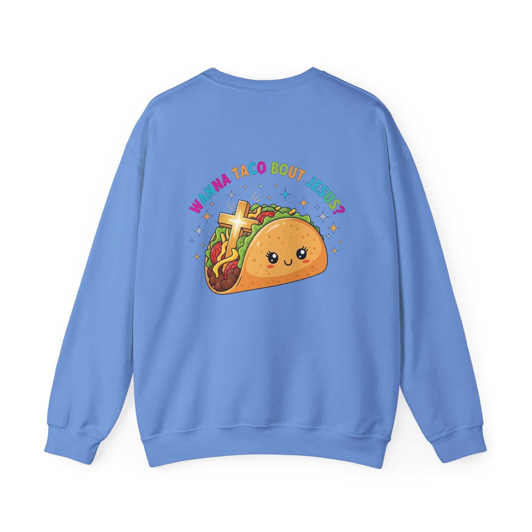 Wanna Taco 'Bout Jesus Sweatshirt – Cozy Christian Pun Sweatshirt for Faith & Fun Printify