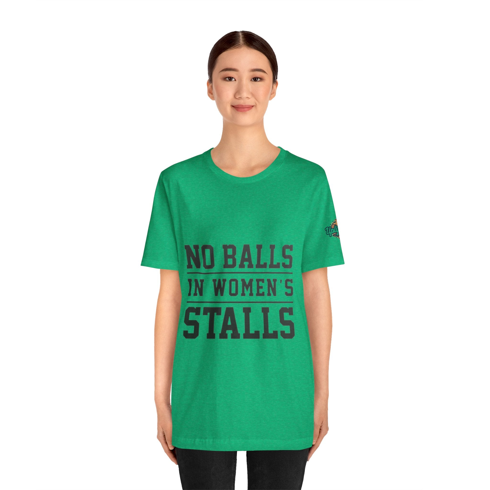 No Balls in Women's Stalls Statement T-Shirt Printify