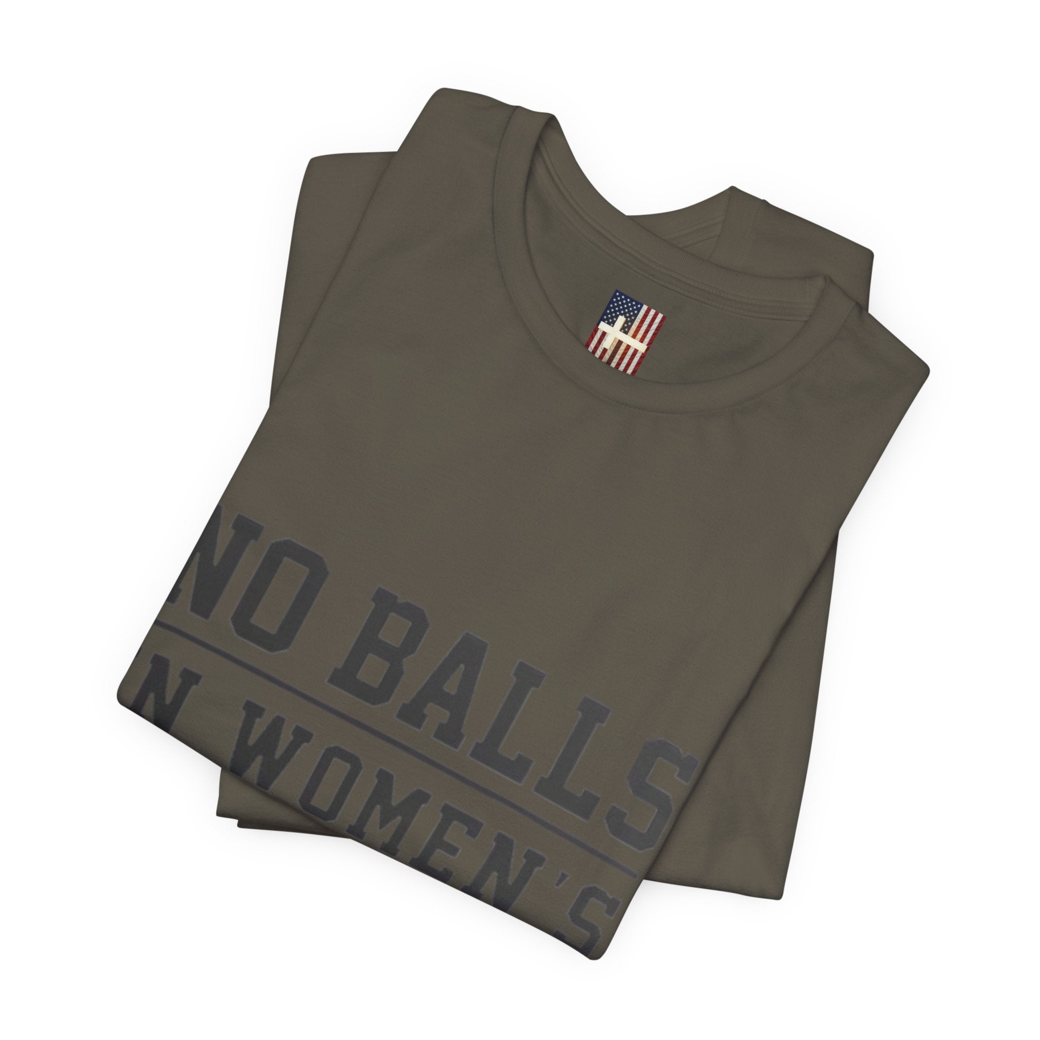 No Balls in Women's Stalls Statement T-Shirt Printify