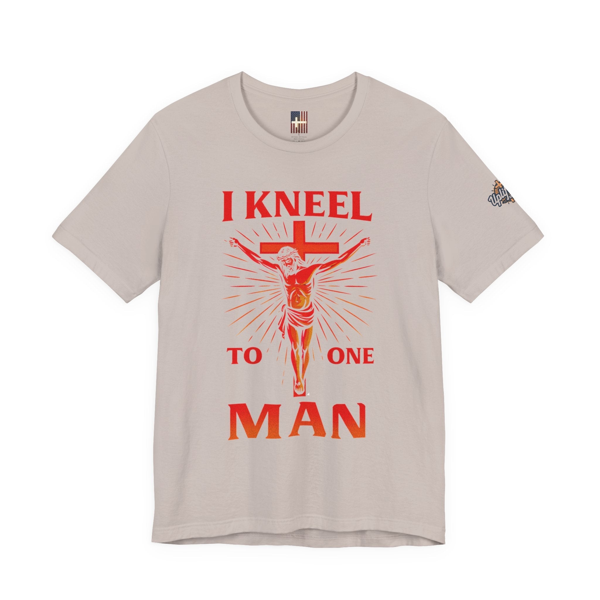 I Kneel to One Man T-shirt – Crucifixion Christian T-shirt for Unashamed Devotion & Bold Faith Printify
