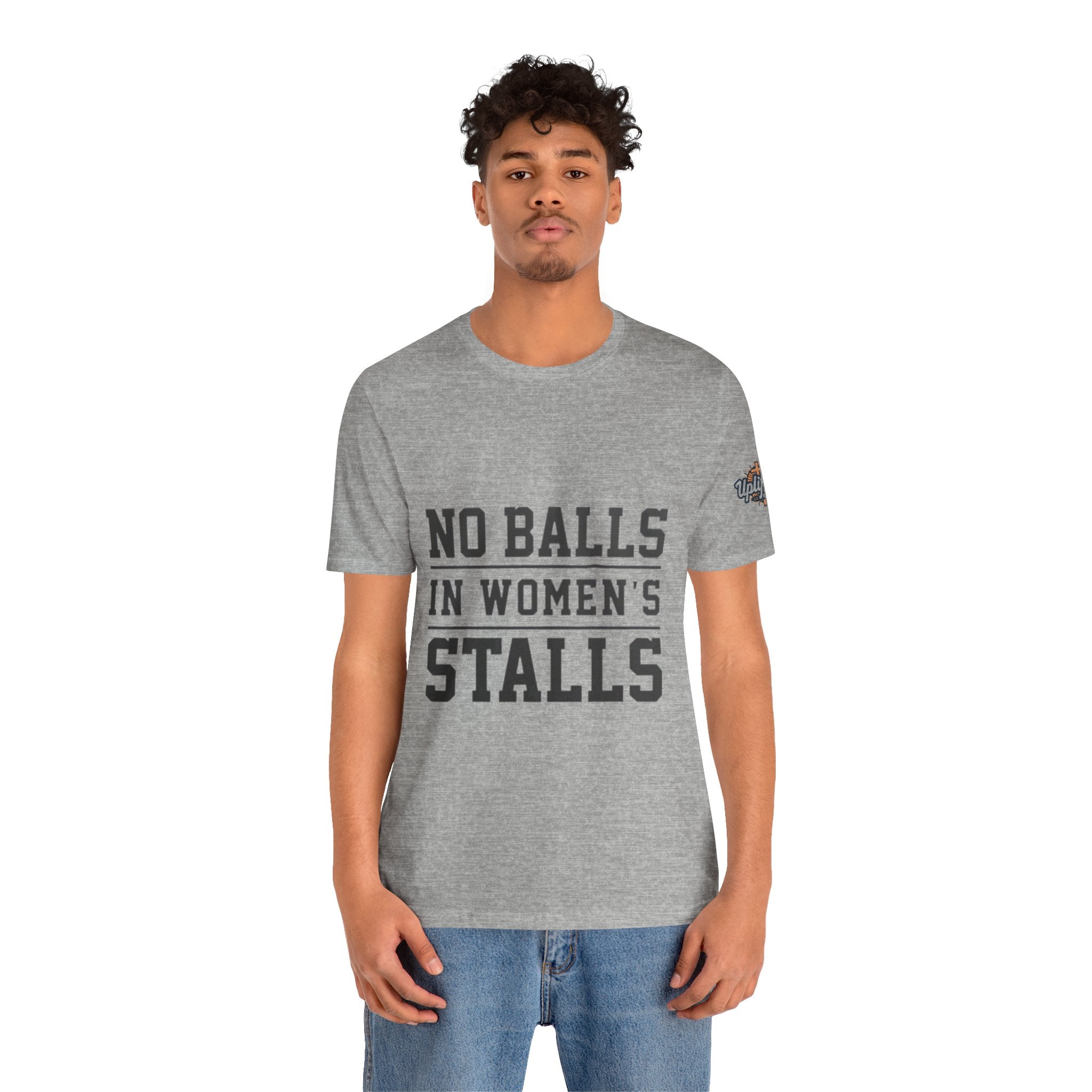 No Balls in Women's Stalls Statement T-Shirt Printify