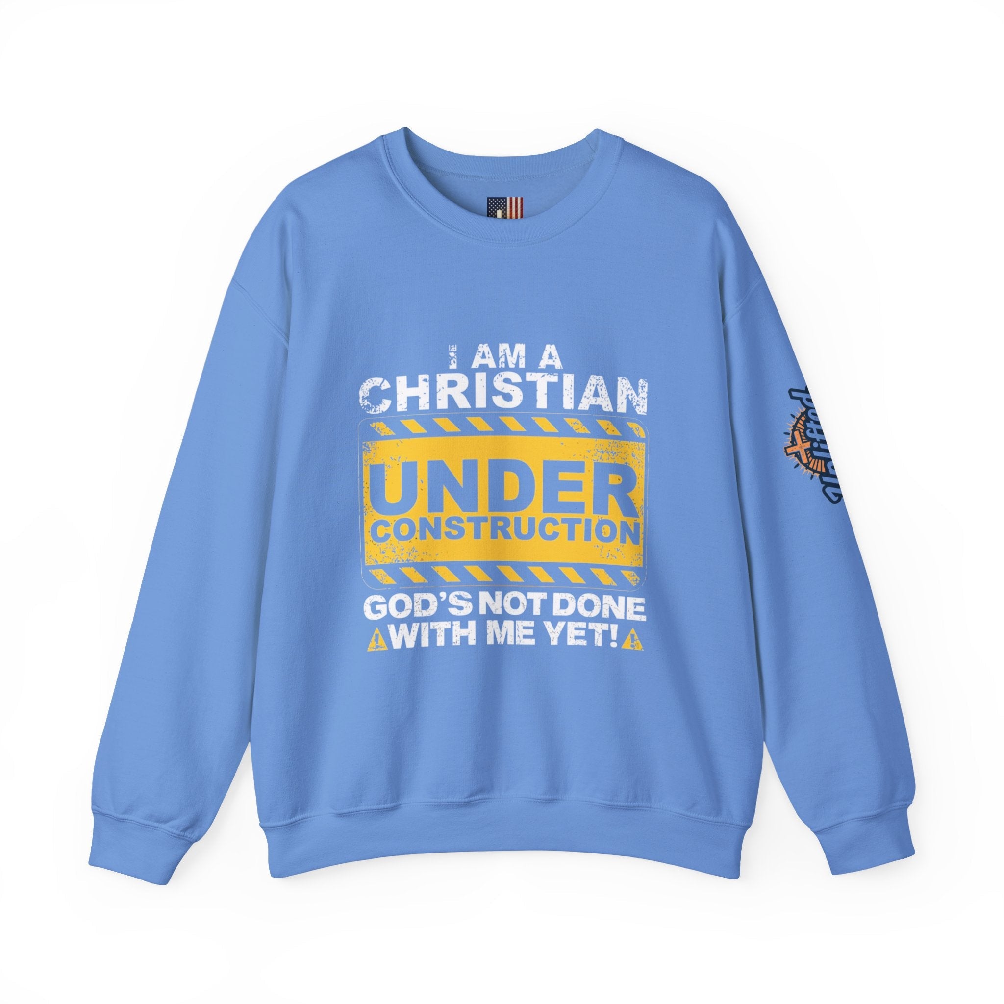 Christian Under Construction Sweatshirt | God Is Not Done With Me Yet Sweatshirt Printify