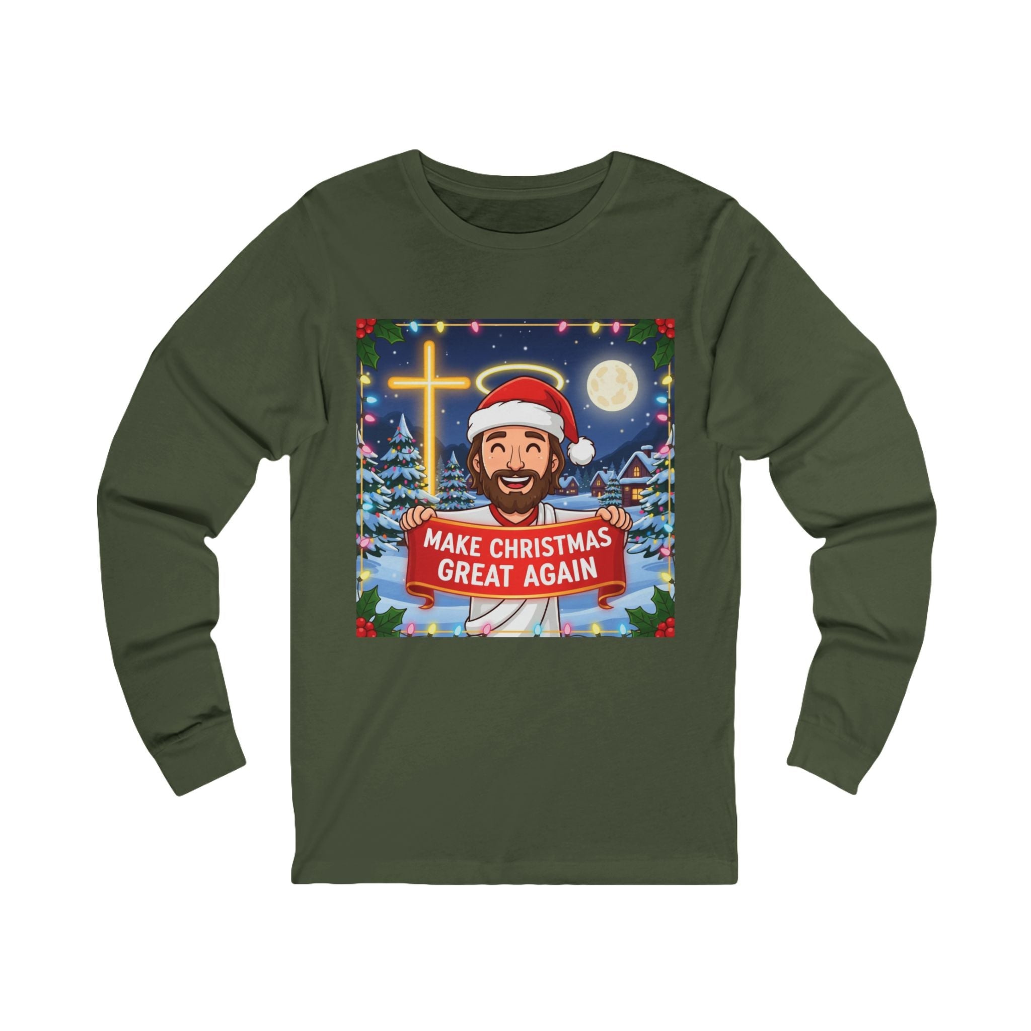 🎄 Make Christmas Great Again – Funny Christian Long Sleeve Shirt | Jesus Holding Banner | Faith-Based Holiday Parody Tee | Uplifted Gear Printify
