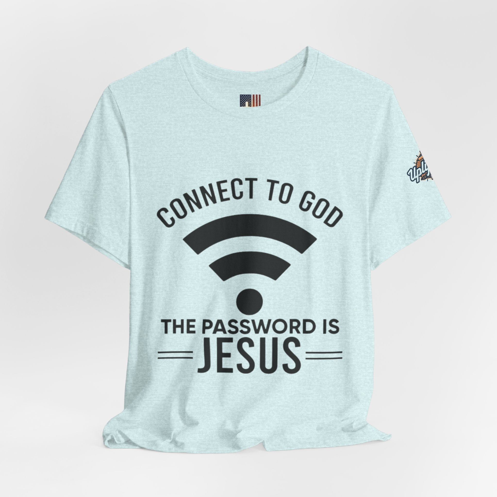 Connect to God T-shirt - WIFI Password is Jesus - Funny Christian Faith T-shirt Printify