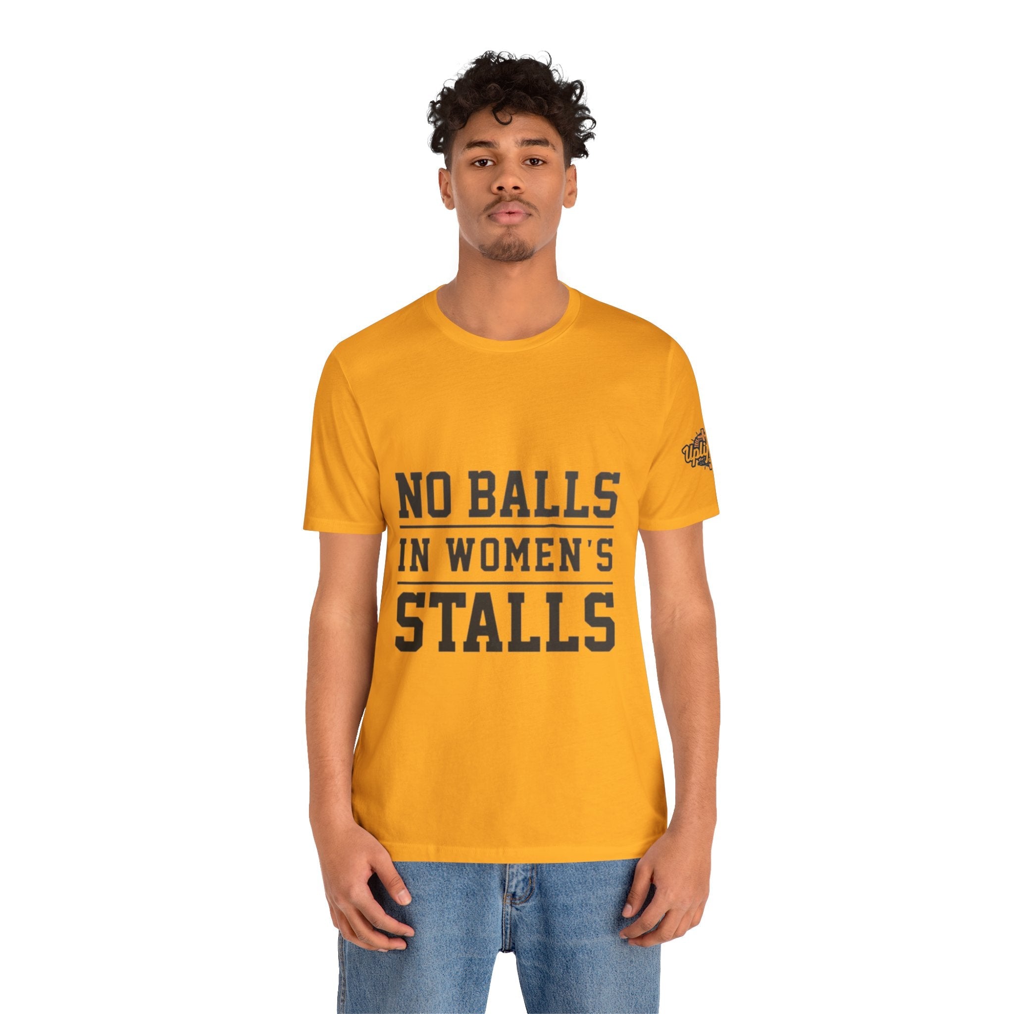 No Balls in Women's Stalls Statement T-Shirt Printify