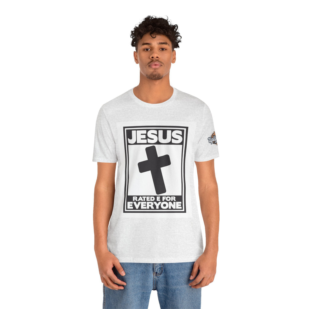Jesus, Rated E for Everyone T-shirt - Gamer Faith T-shirt - Christian Video Game Parody Printify