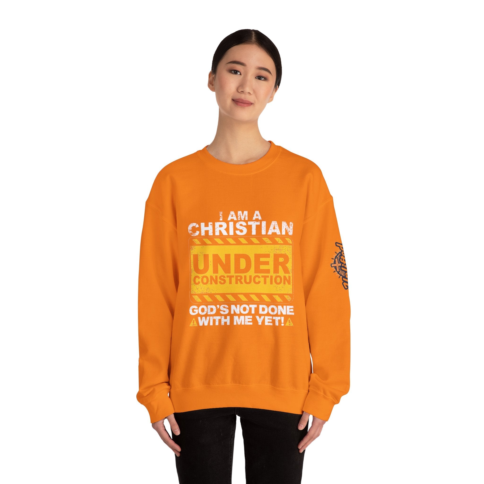 Christian Under Construction Sweatshirt | God Is Not Done With Me Yet Sweatshirt Printify