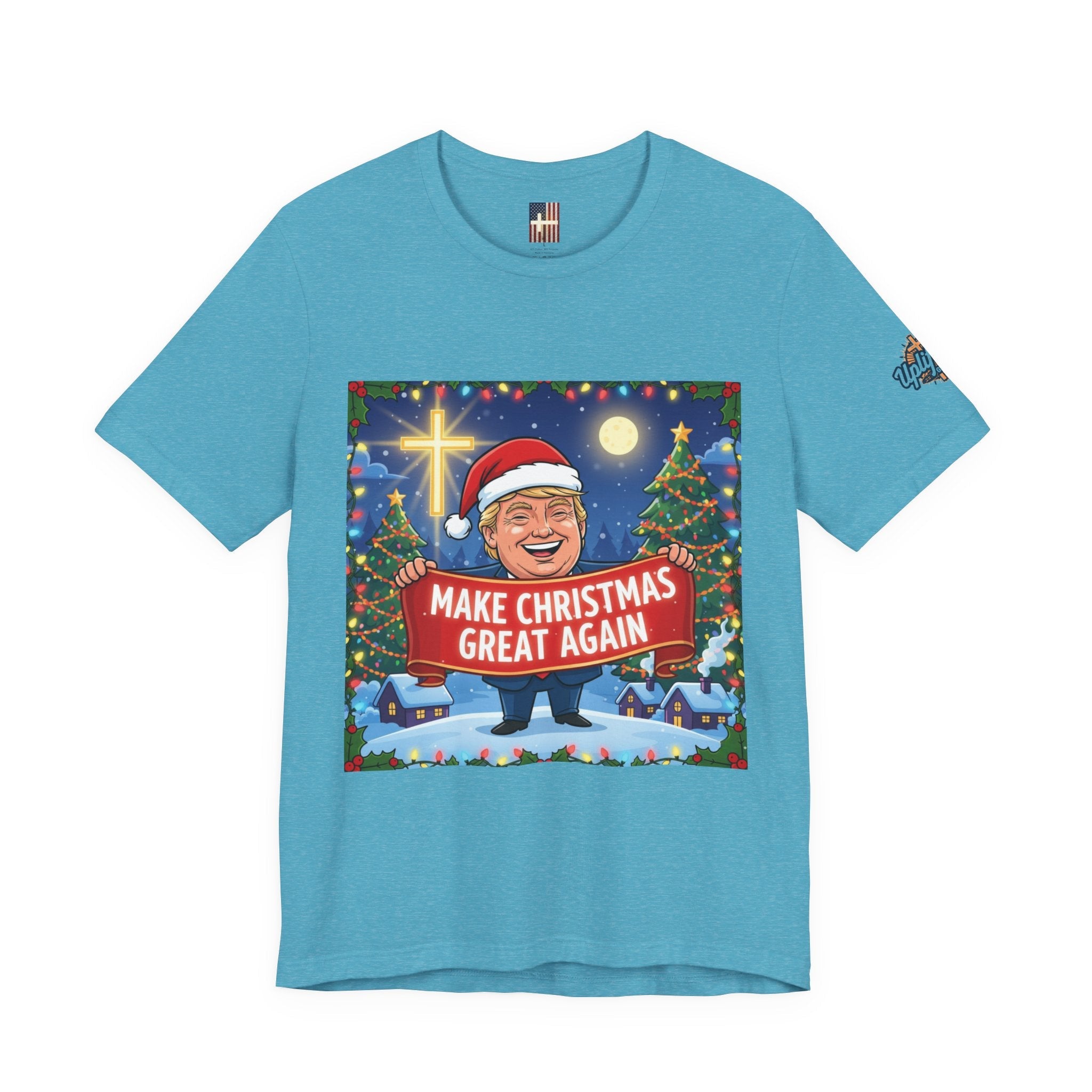 🎄 Make Christmas Great Again – Patriotic Christian Christmas T-Shirt | Bold Holiday Faith Tee | Red & White Banner Design | Uplifted Gear Printify