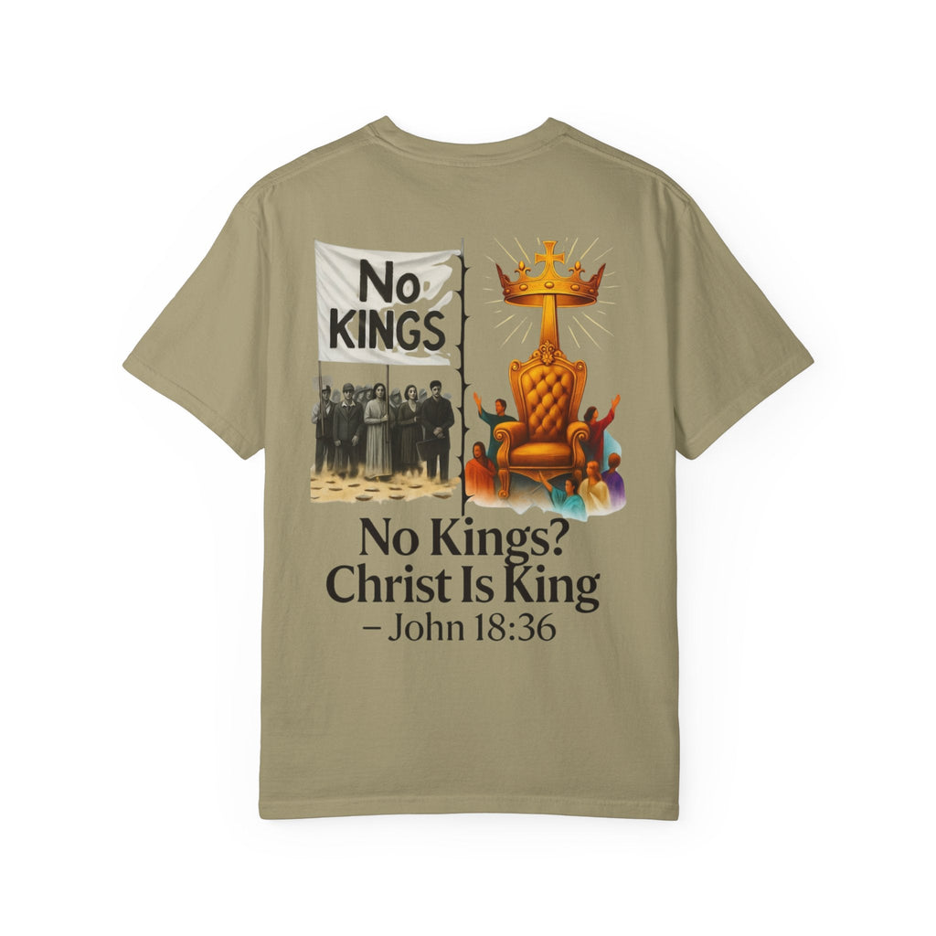 No Kings? Christ is King T-Shirt – Bold Christian Faith Tee for Devoted Believers Printify