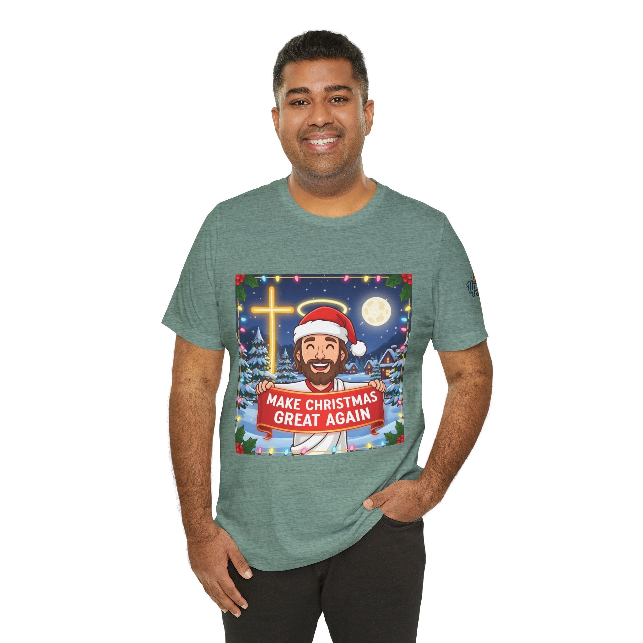 🎄 Make Christmas Great Again – Funny Christian T-Shirt | Jesus Holding Banner | Faith-Based Holiday Parody Tee | Uplifted Gear Printify