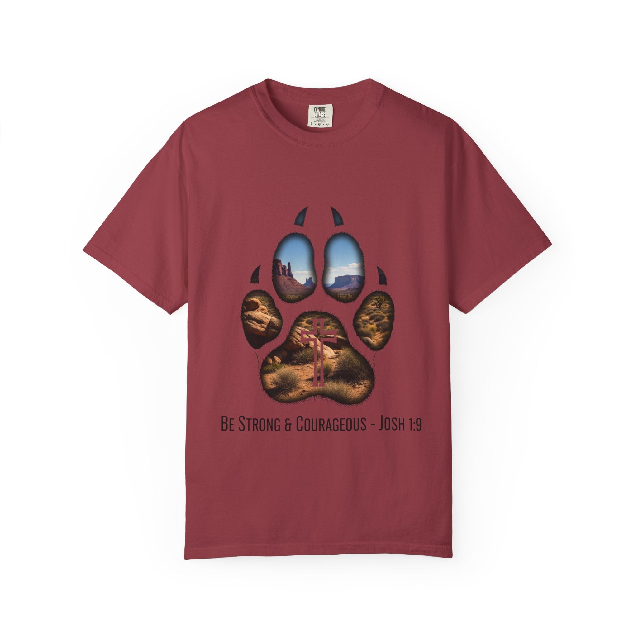 Strong and Courageous T-Shirt – Canine Pawprint Desert Joshua 1:9 Christian Tee Printify