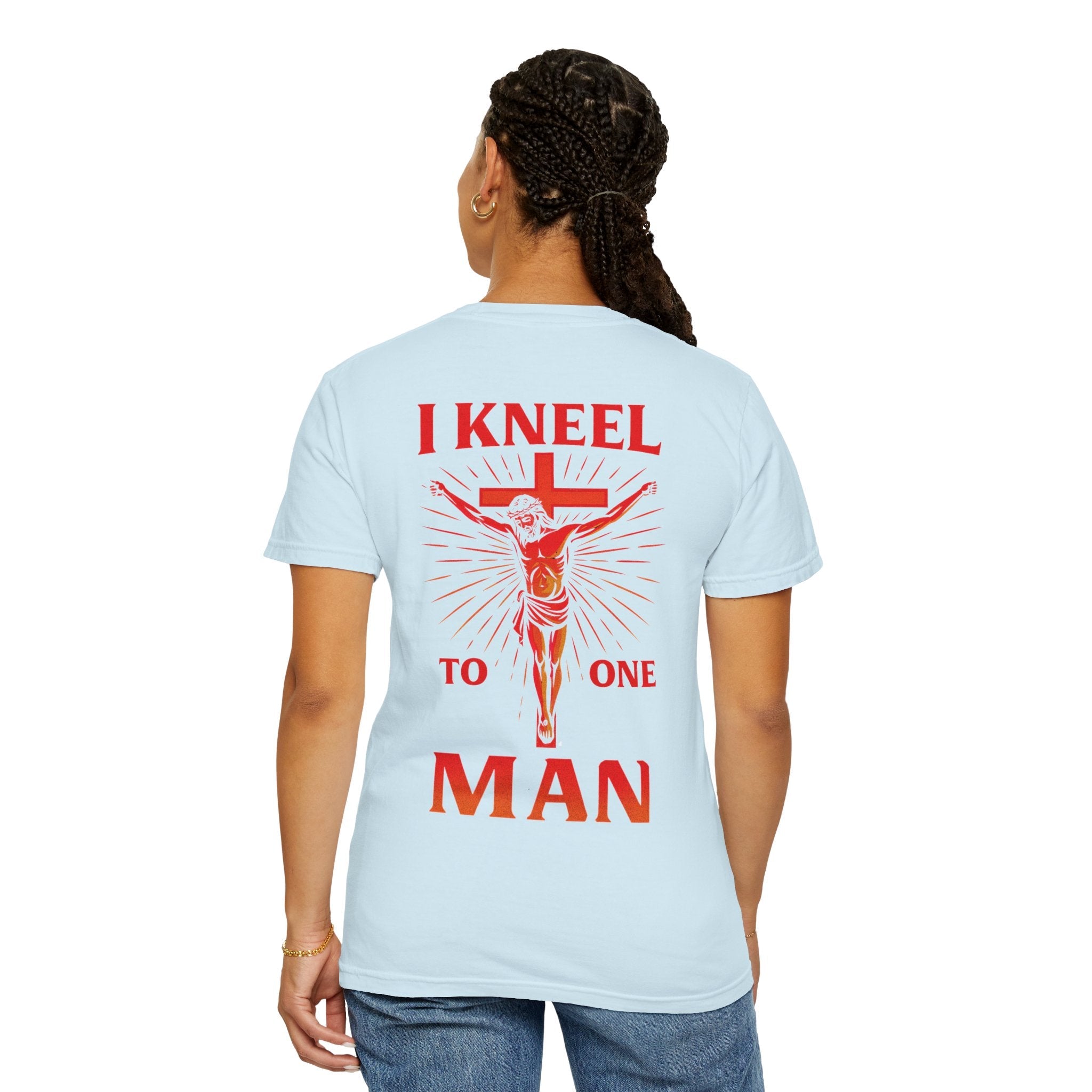 I Kneel to One Man T-shirt – Crucifixion Christian T-shirt for Unashamed Devotion & Bold Faith Printify