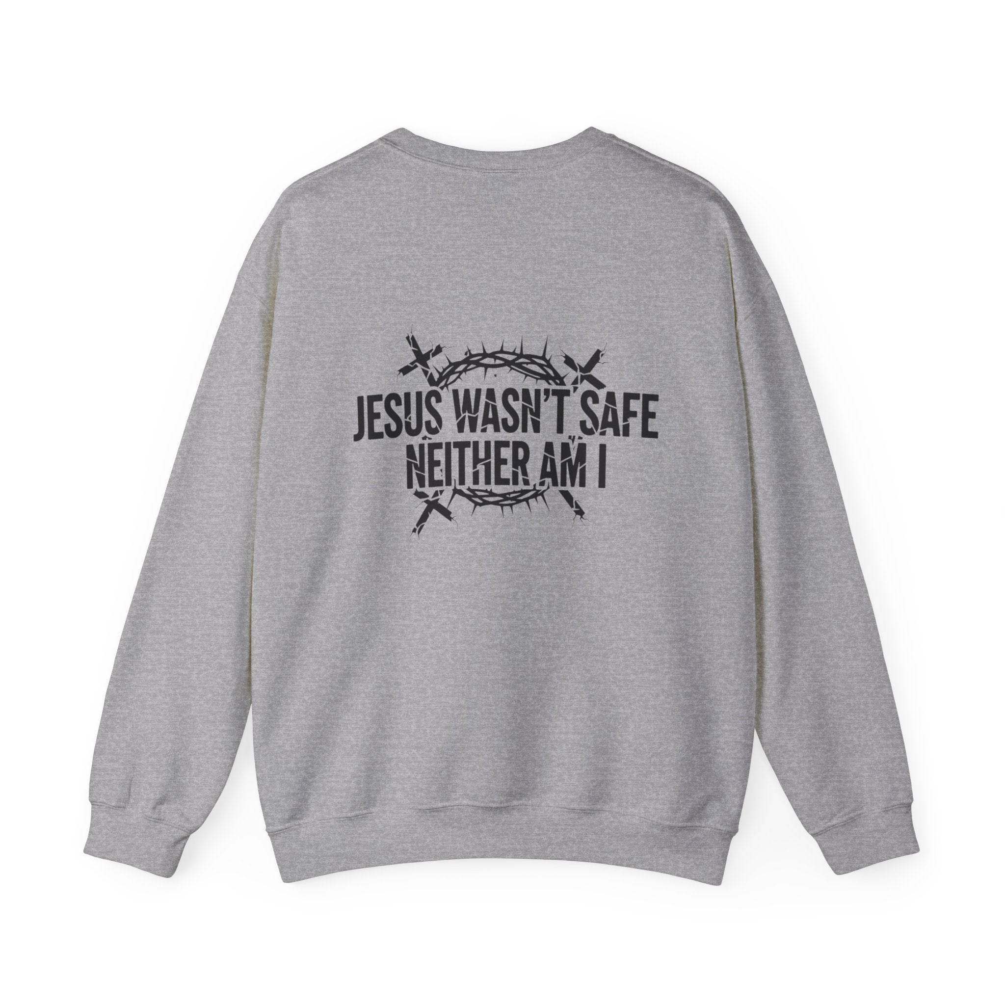 ⚡ Jesus Wasn’t Safe – Neither Am I | Bold Christian Sweatshirt | Storm-Walking Faith Tee | Minimalist Black & White Design | Uplifted Gear Printify