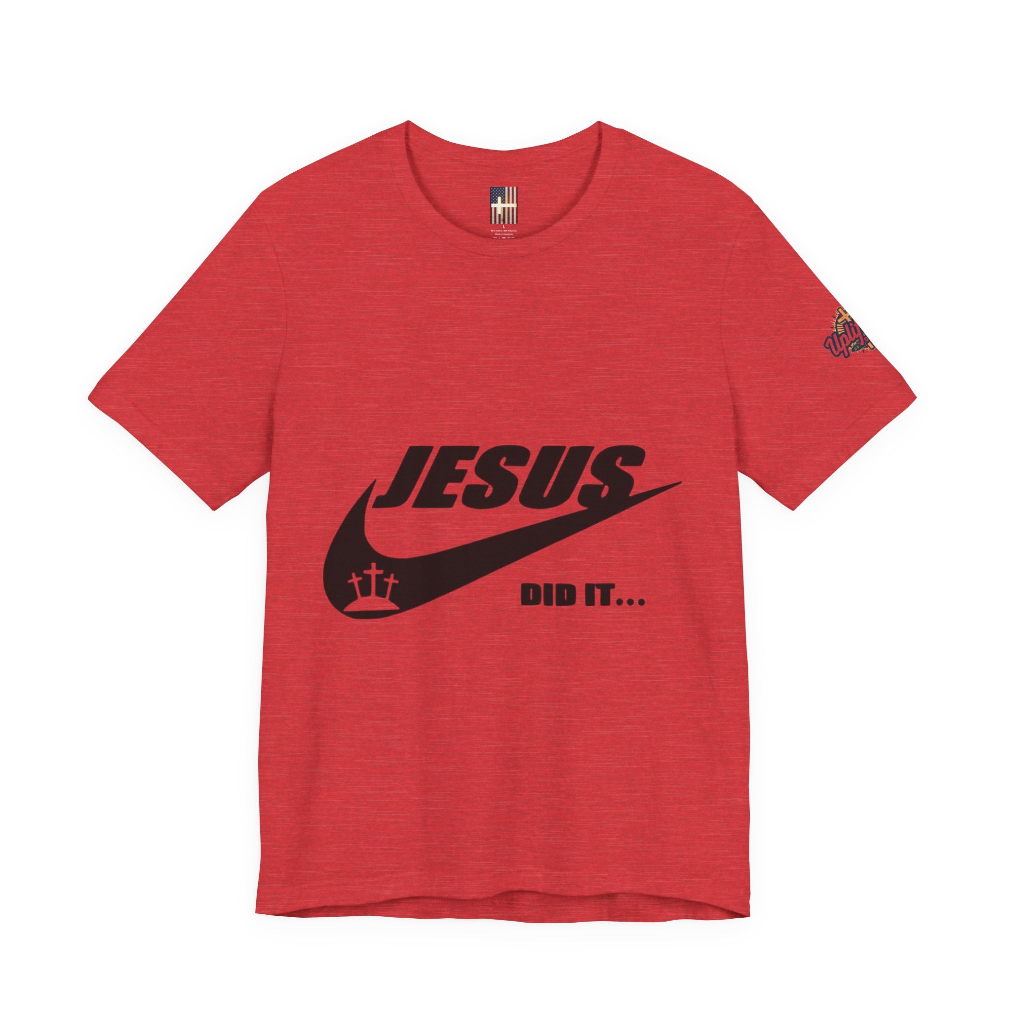 Jesus Did It T-shirt - Funny Christian Parody T-shirt - Faith & Victory Apparel